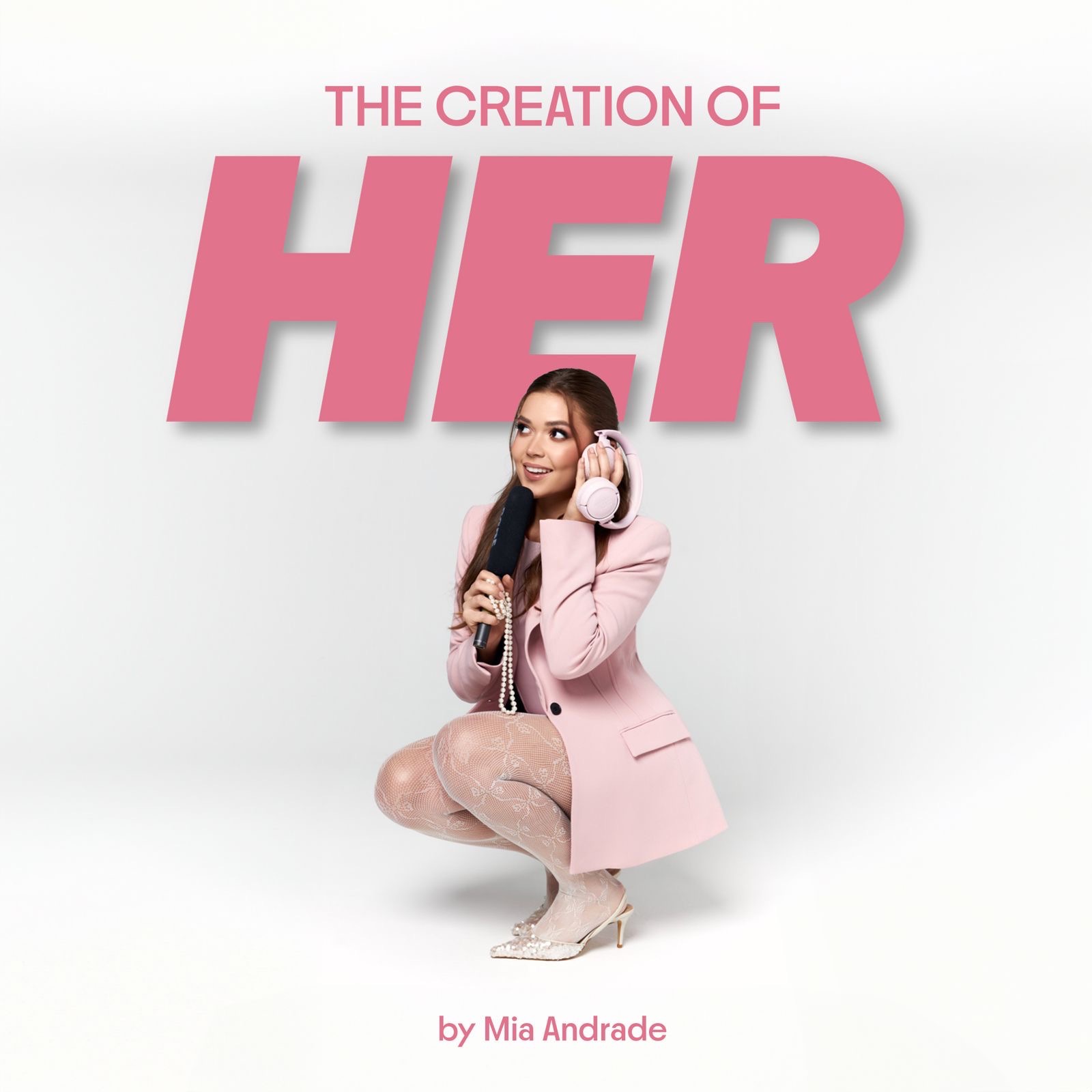 24: Creating a new version of yourself (remembering the woman you’ve always been)