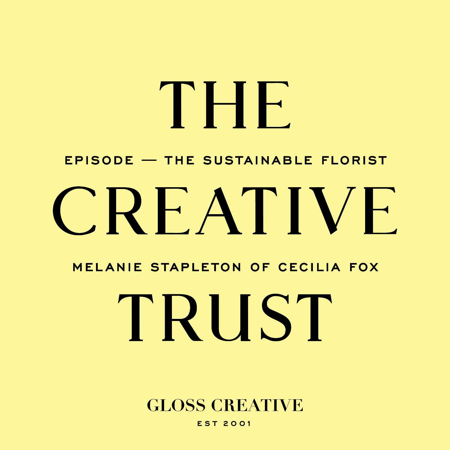 The Sustainable Florist with Melanie Stapleton of Cecilia Fox