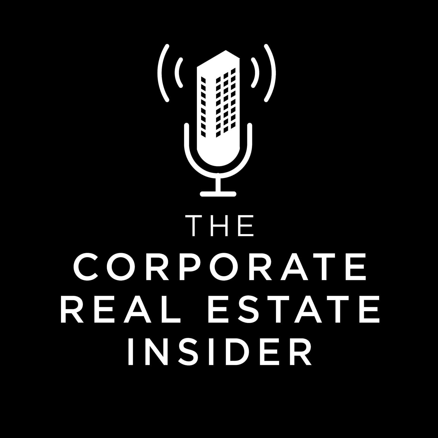 The Corporate Real Estate Insider
