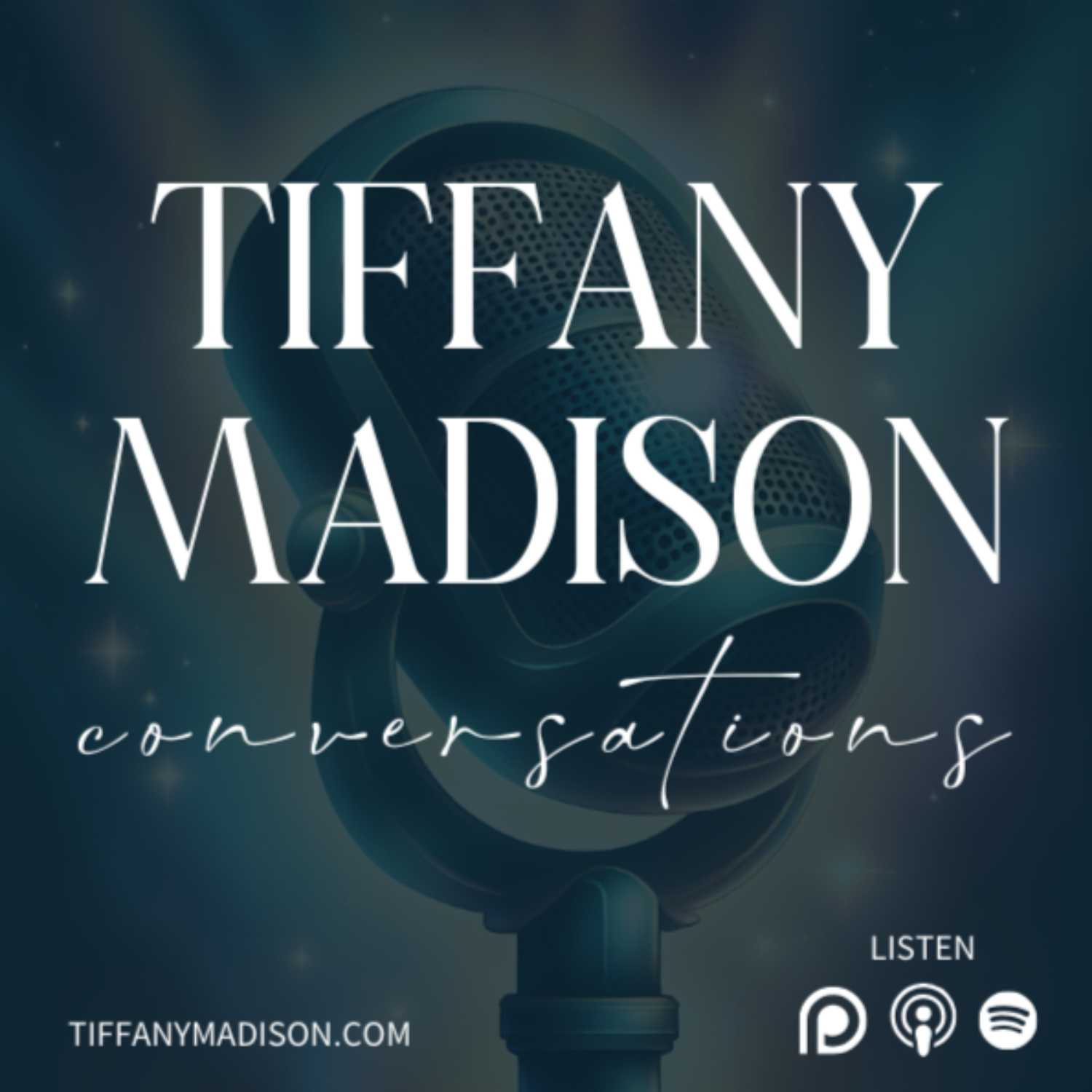 Tiffany Madison Conversations