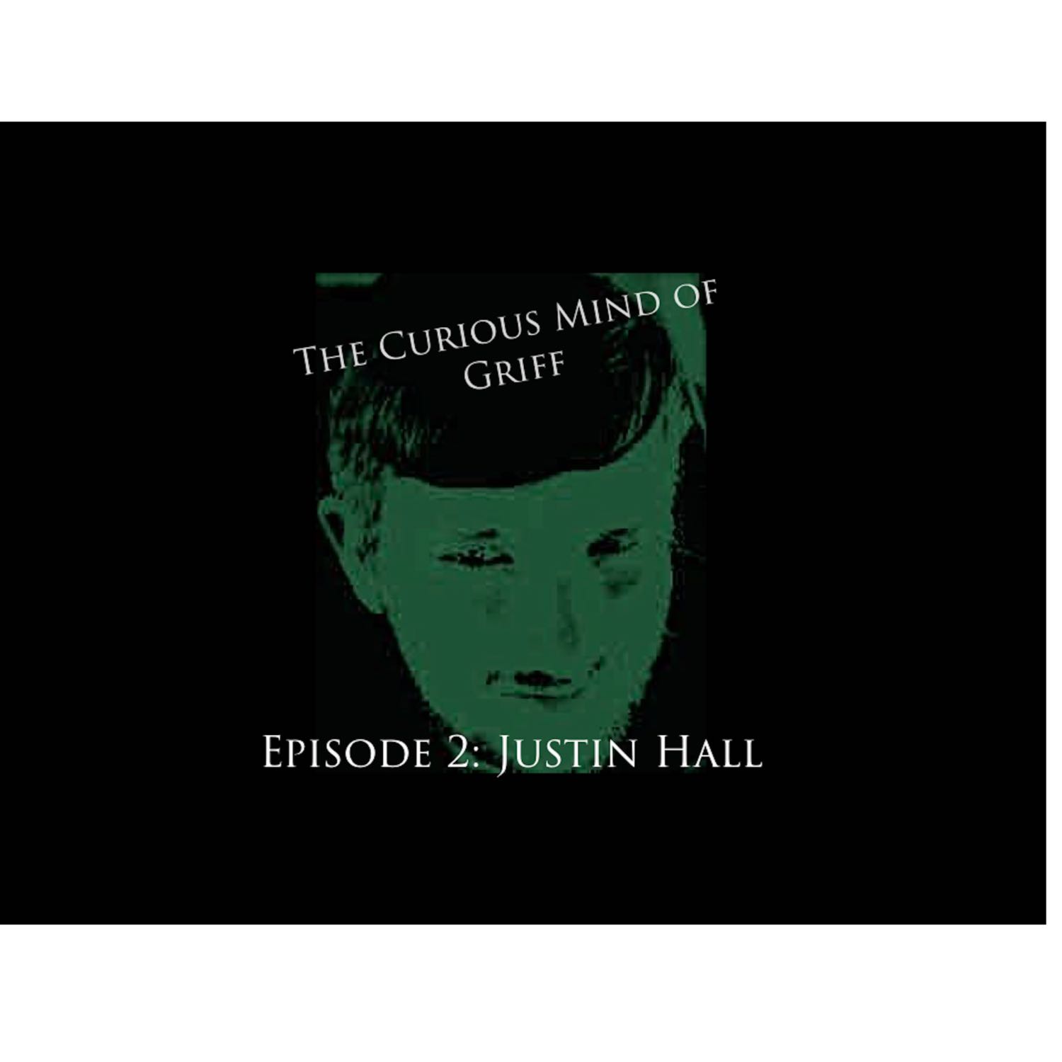 Episode 2: Justin Hall