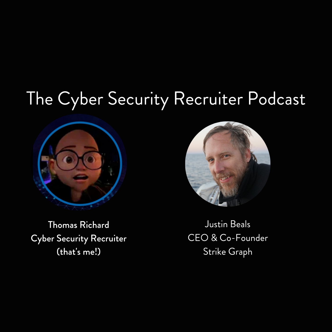 The Cyber Security Recruiter Podcast