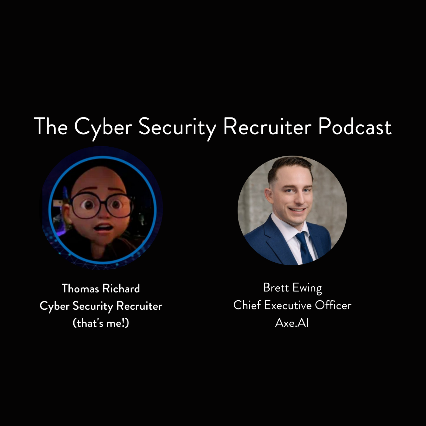 The Cyber Security Recruiter Podcast