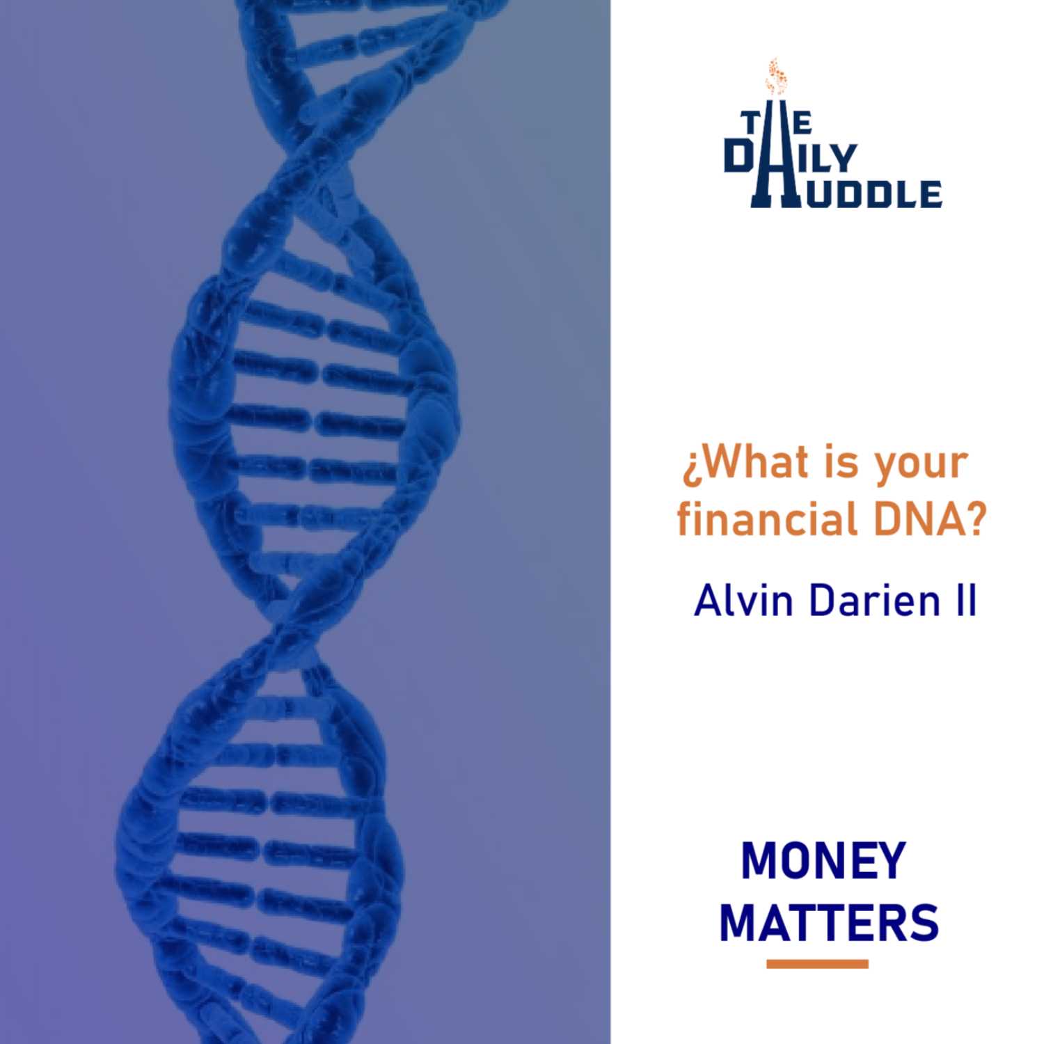 What is your financial DNA? episode artwork