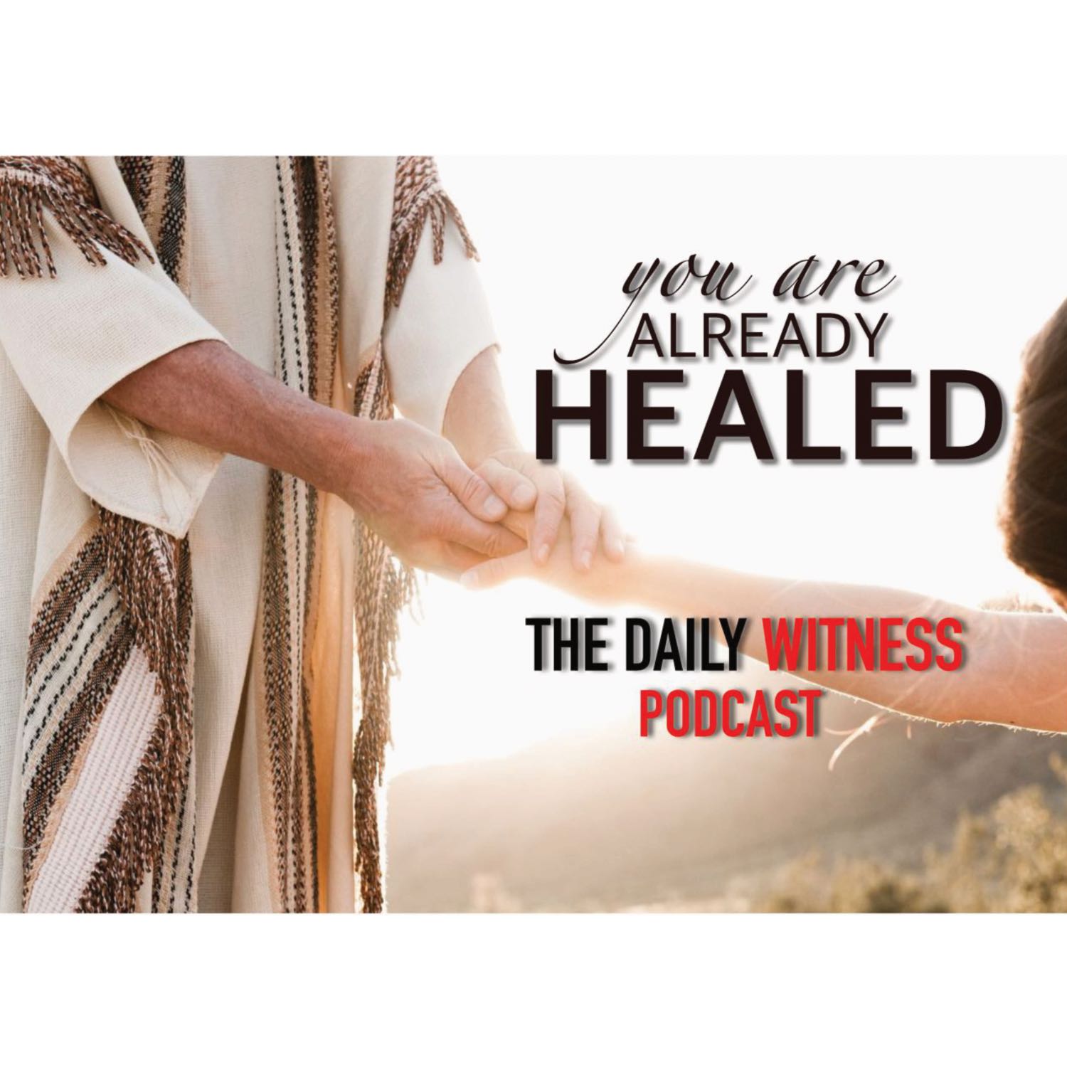 You Are Already Healed - Pt.1 No Other Foundation