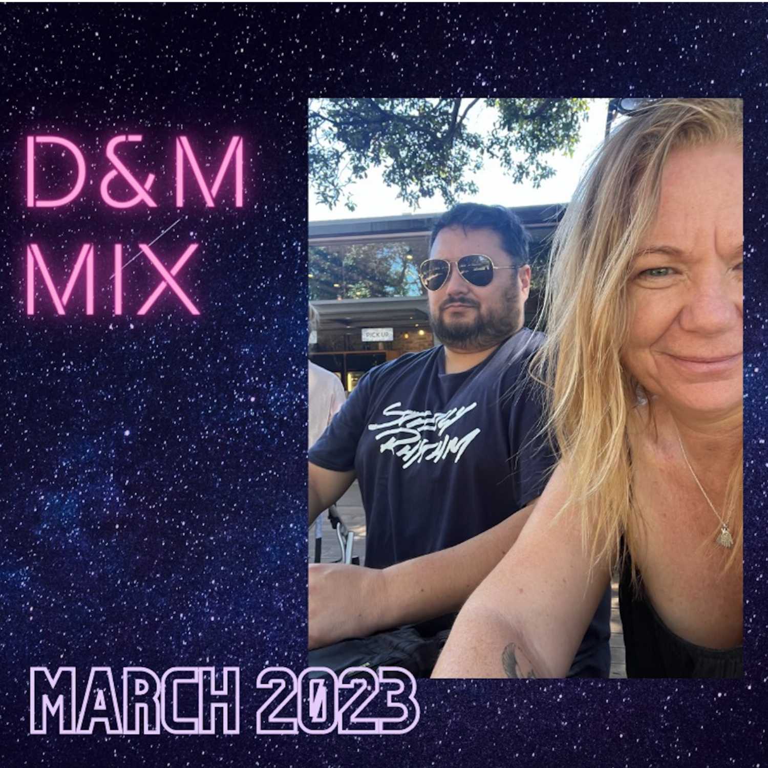 D&M Live from DR@SOS 19 MAR