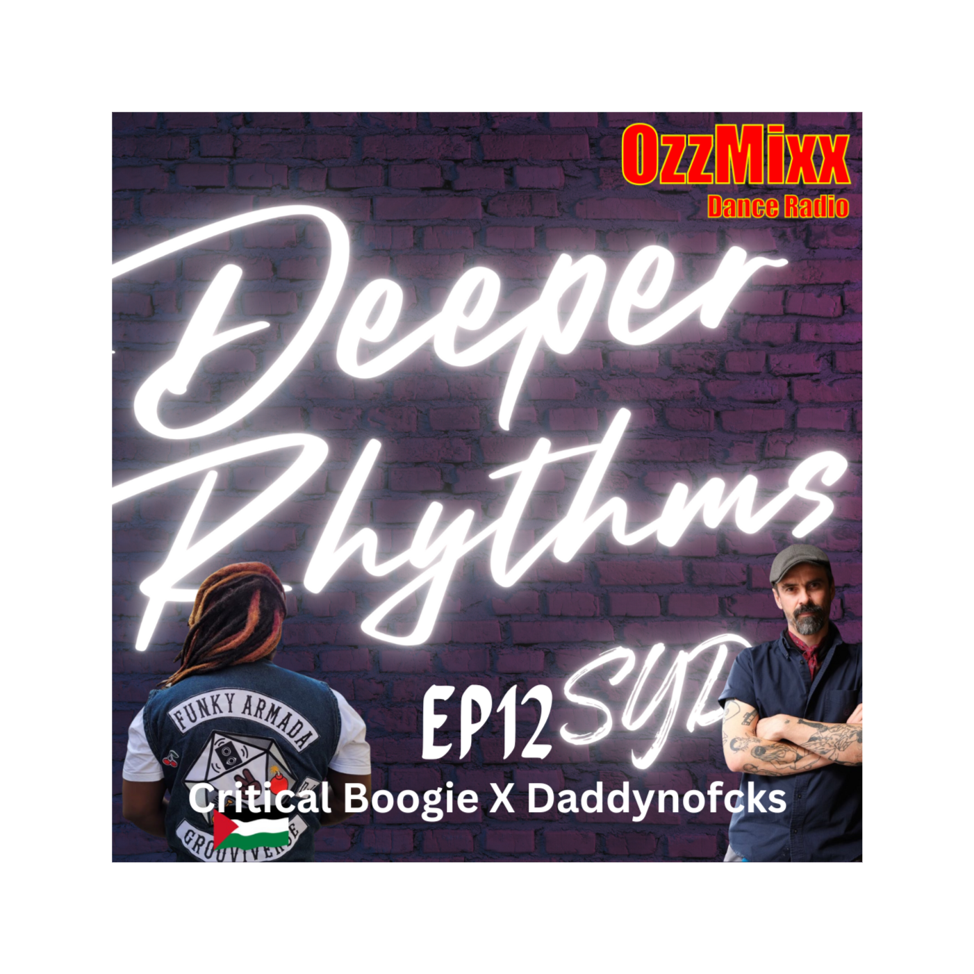 Deeper Rhythms EP12 - Critical Boogie x Daddynofcks