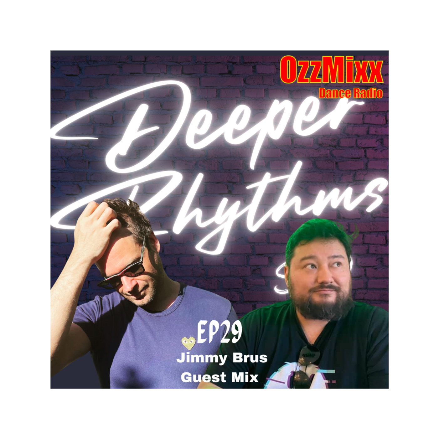 Deeper Rhythms EP29 - Jimmy Brus Guest Mix
