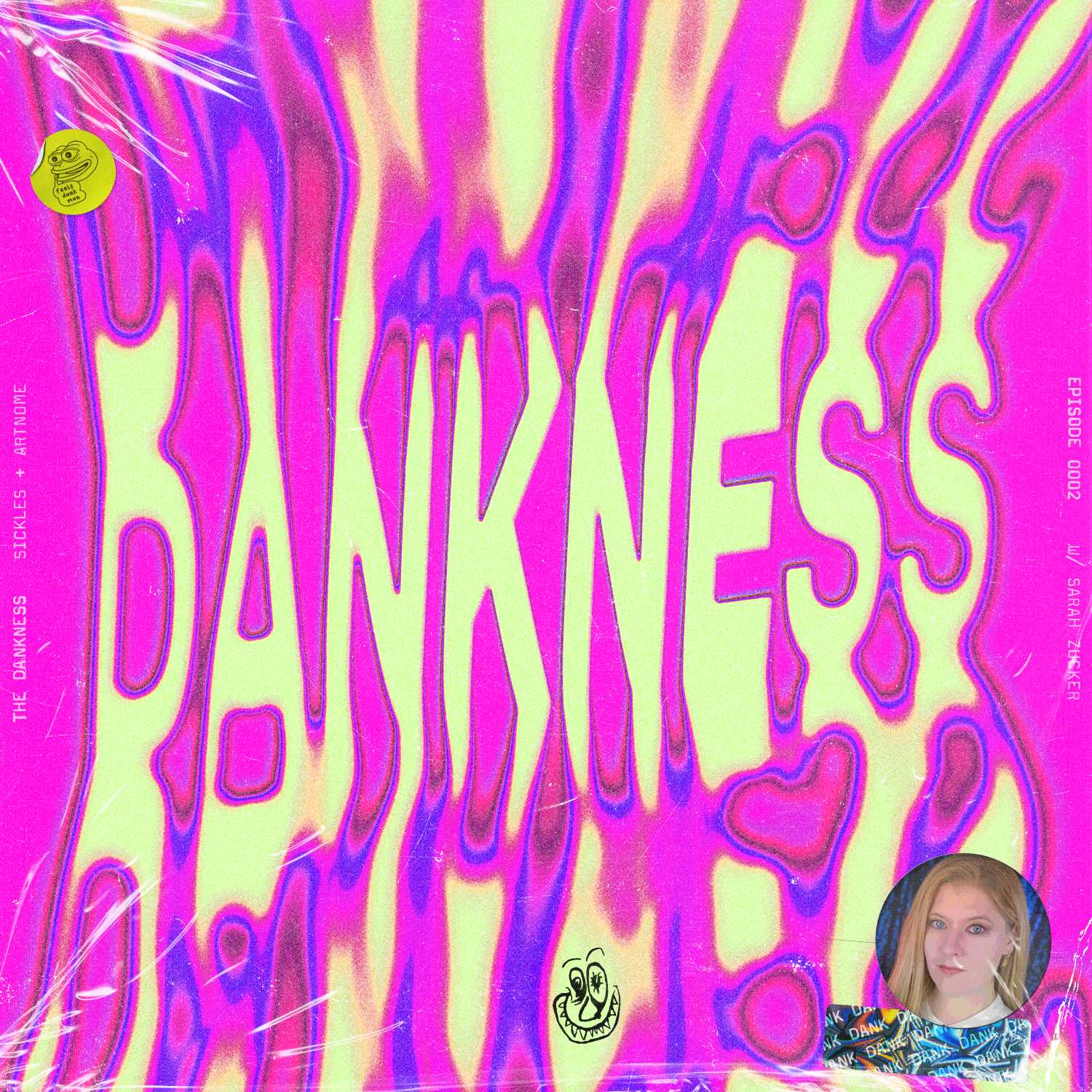 The Dankness