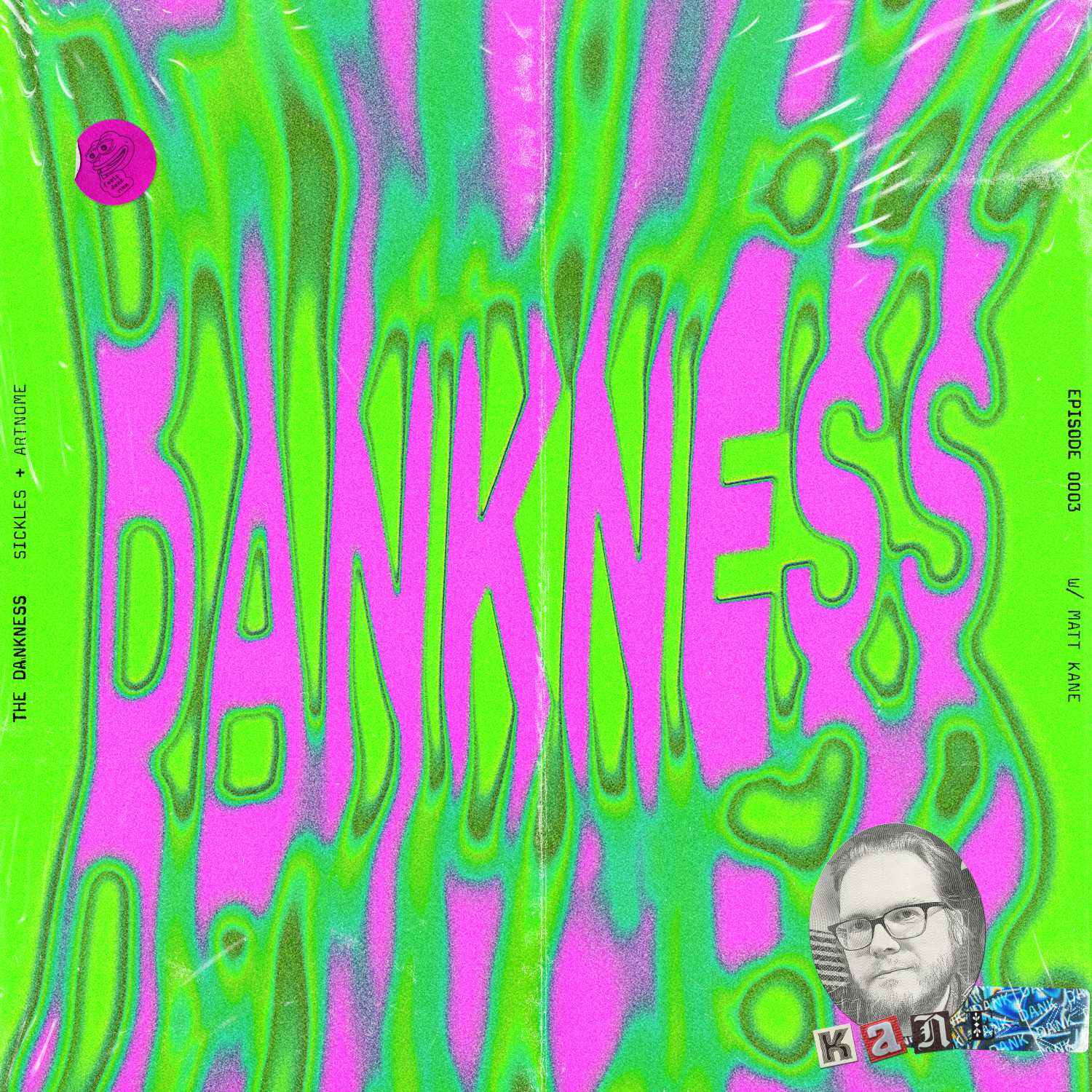 The Dankness
