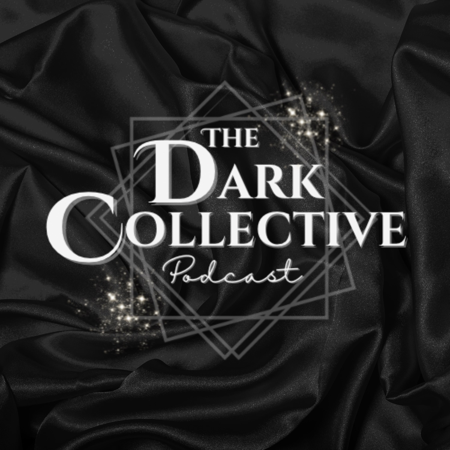 The Dark Collective Podcast