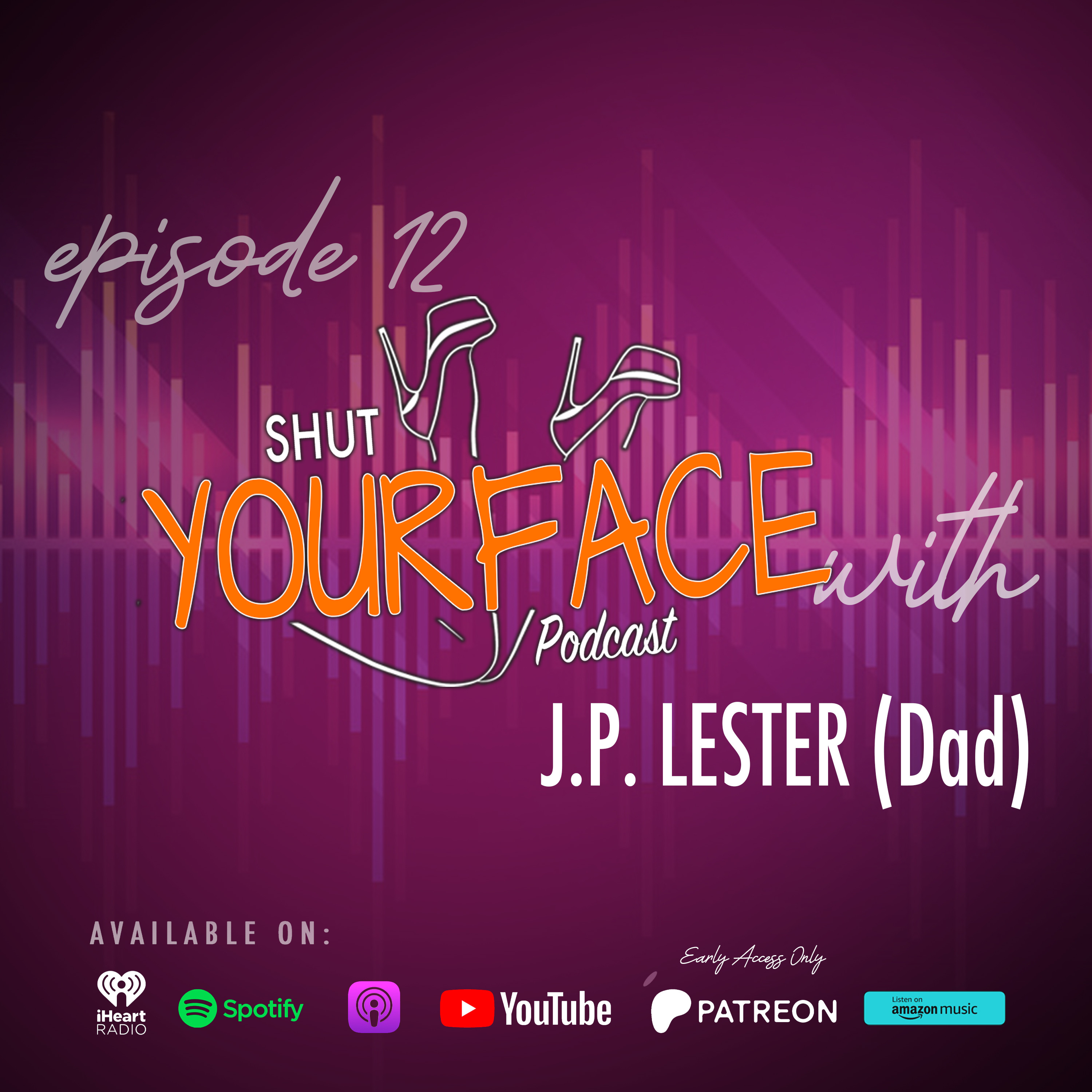 Shut Your Face Podcast