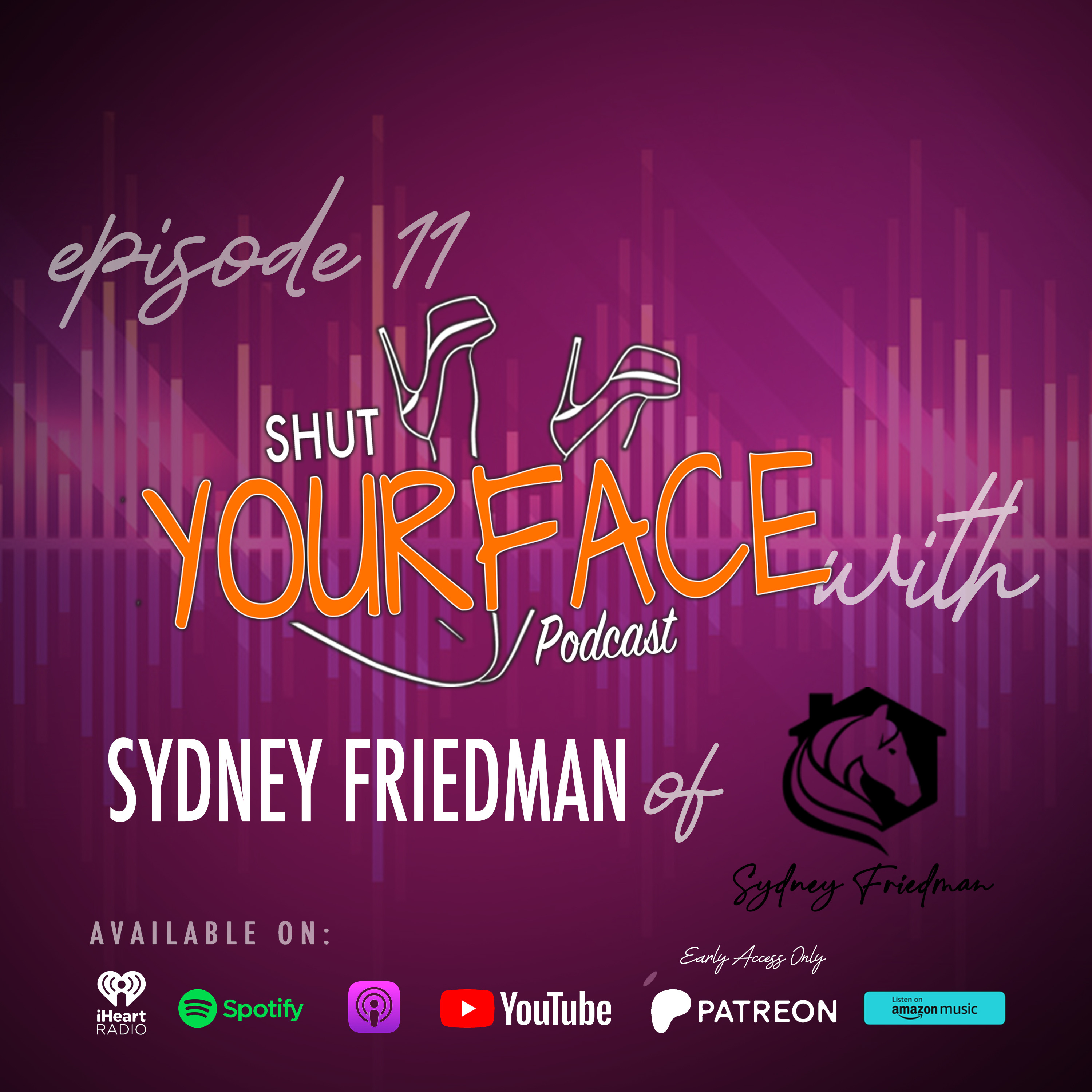 Shut Your Face Podcast