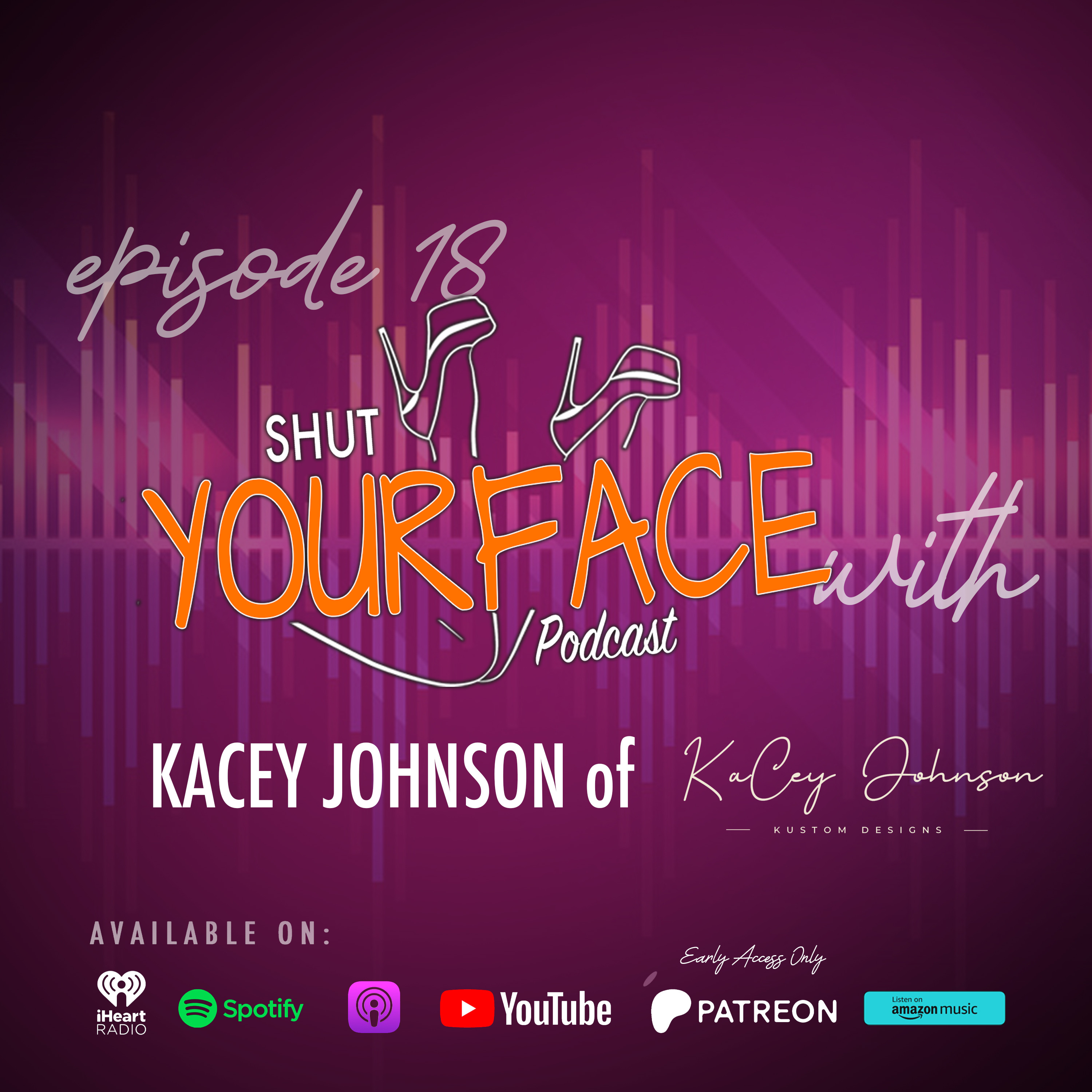 Shut Your Face Podcast