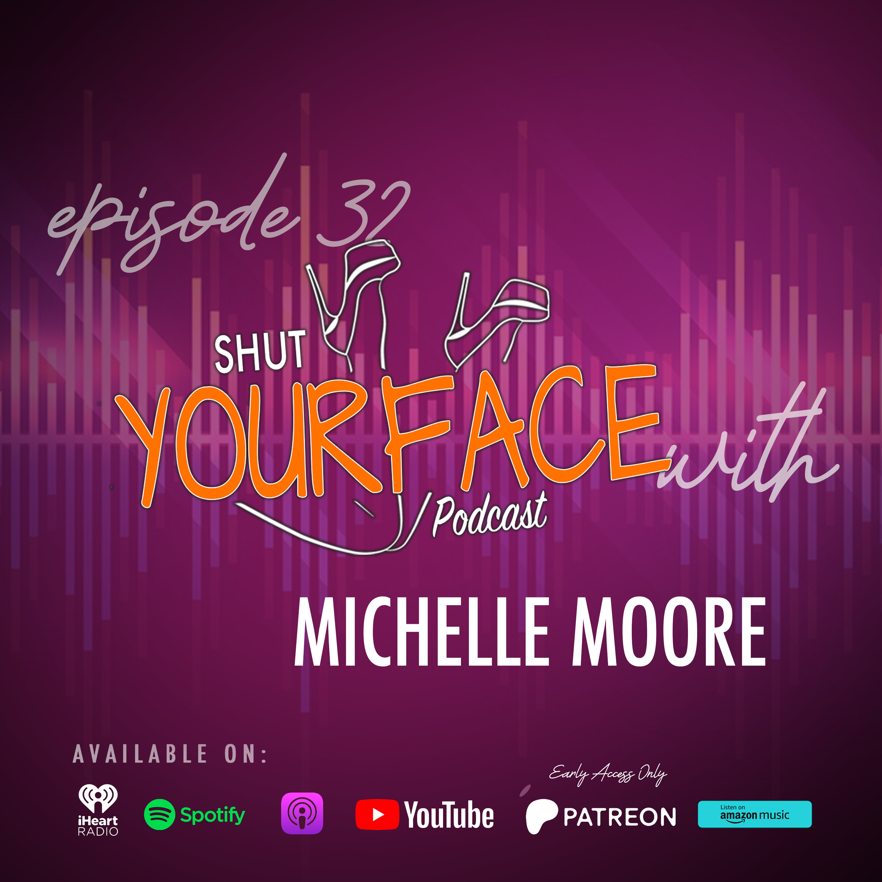 Shut Your Face Podcast