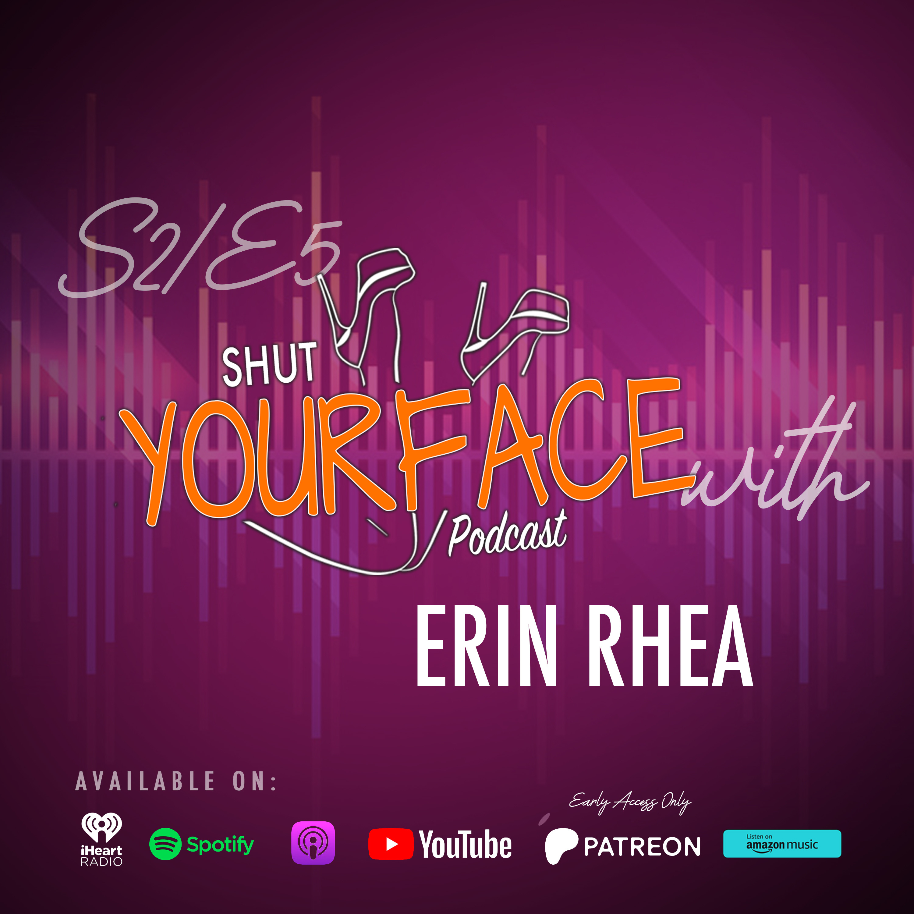 Shut Your Face Podcast