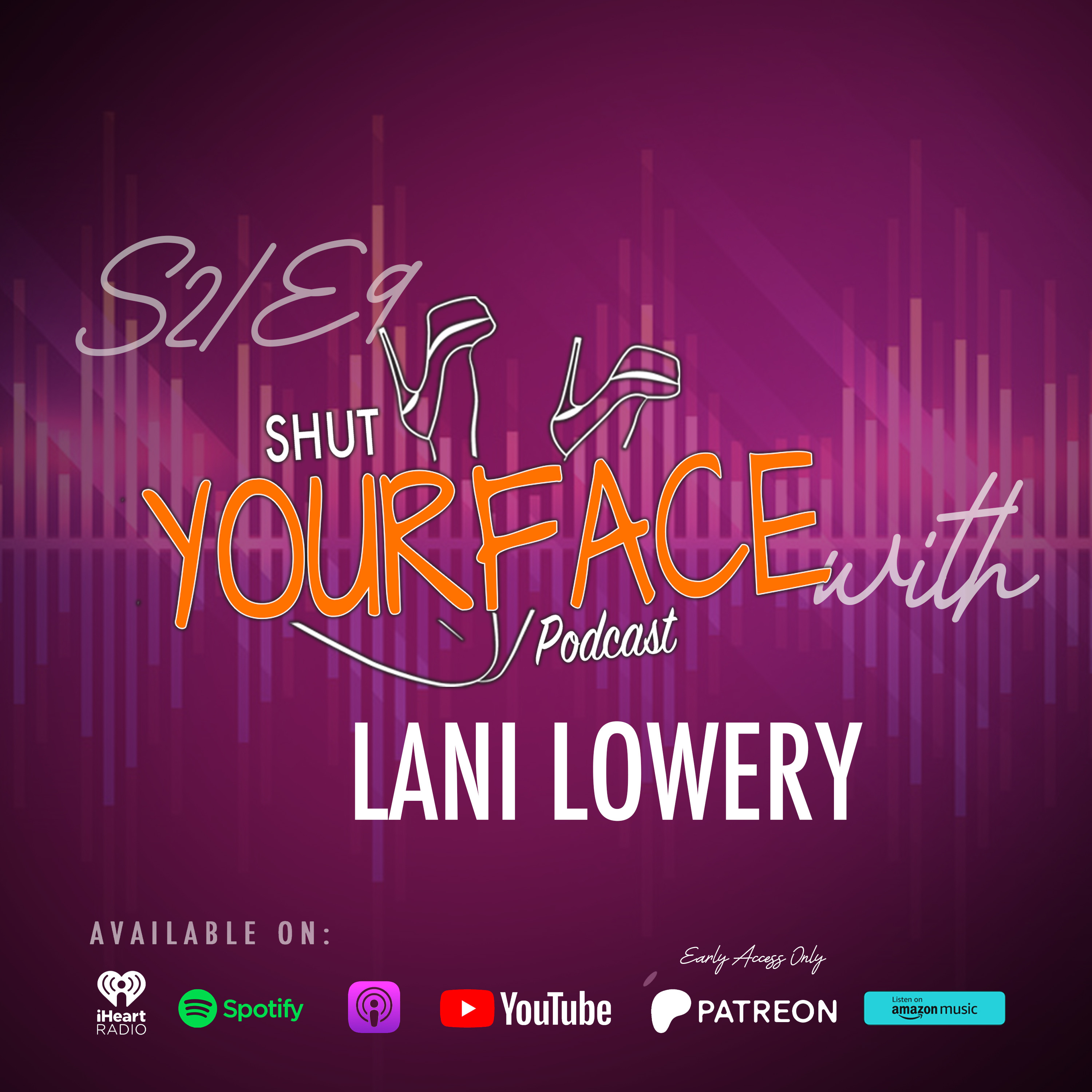 Shut Your Face Podcast