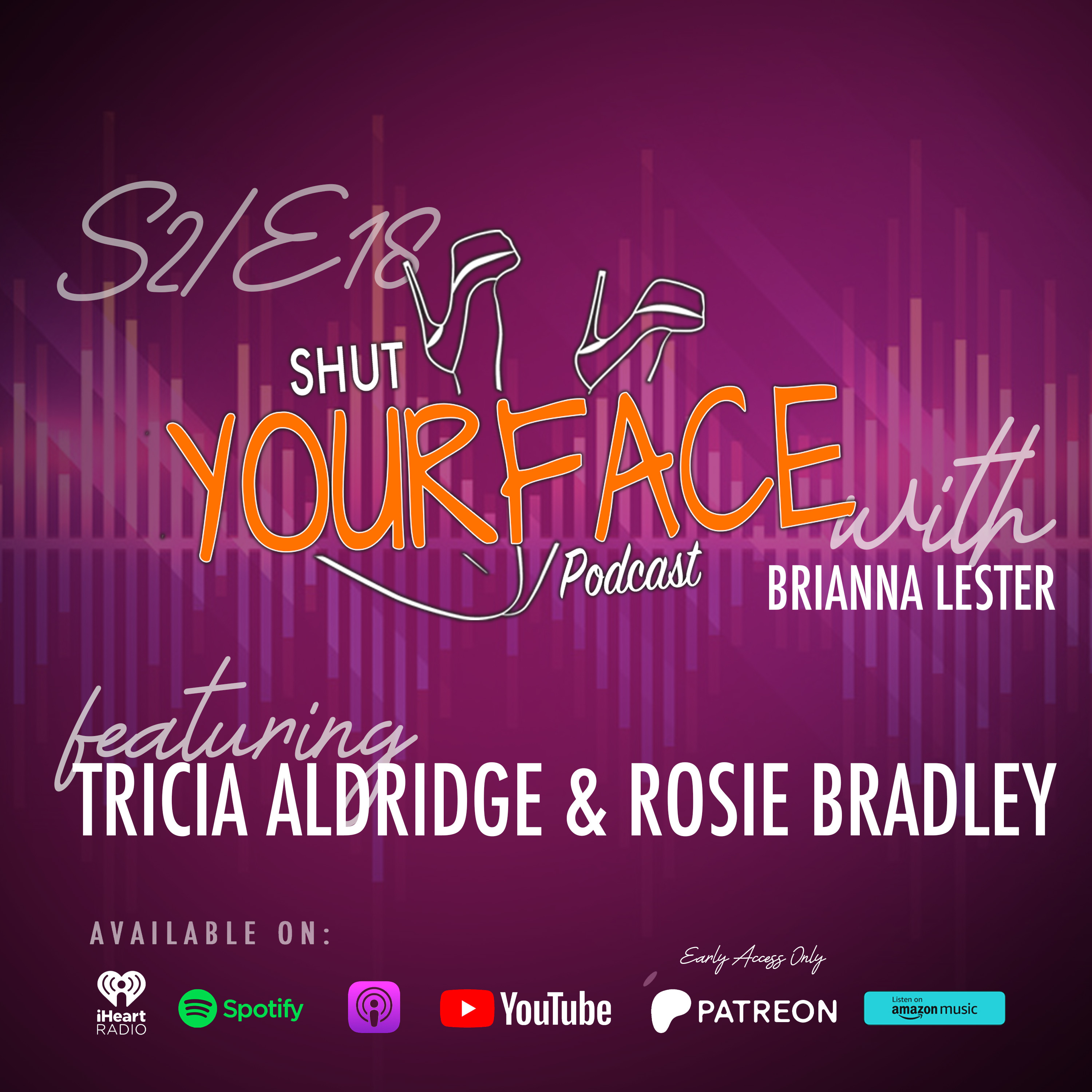 Shut Your Face Podcast