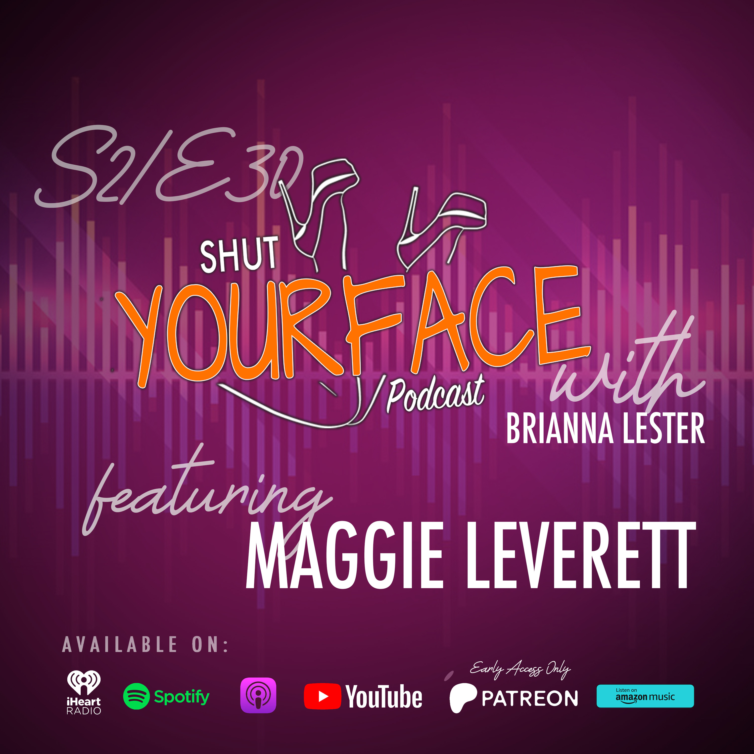 Shut Your Face Podcast
