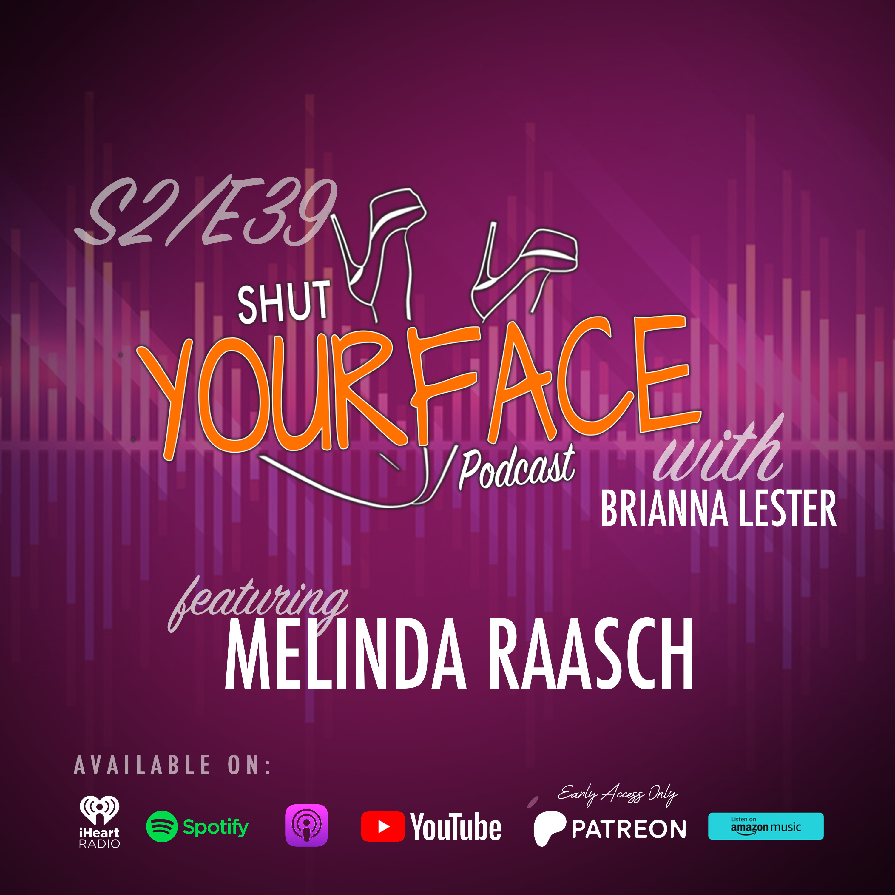 Shut Your Face Podcast