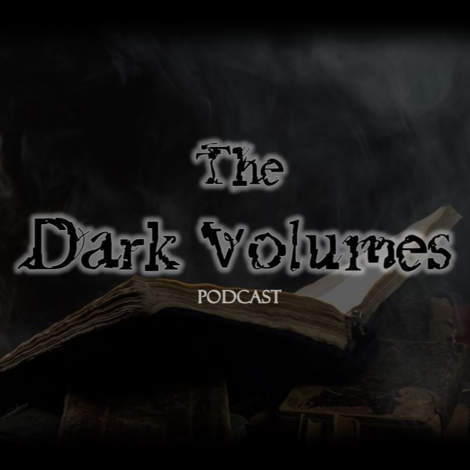The Dark Volumes Podcast