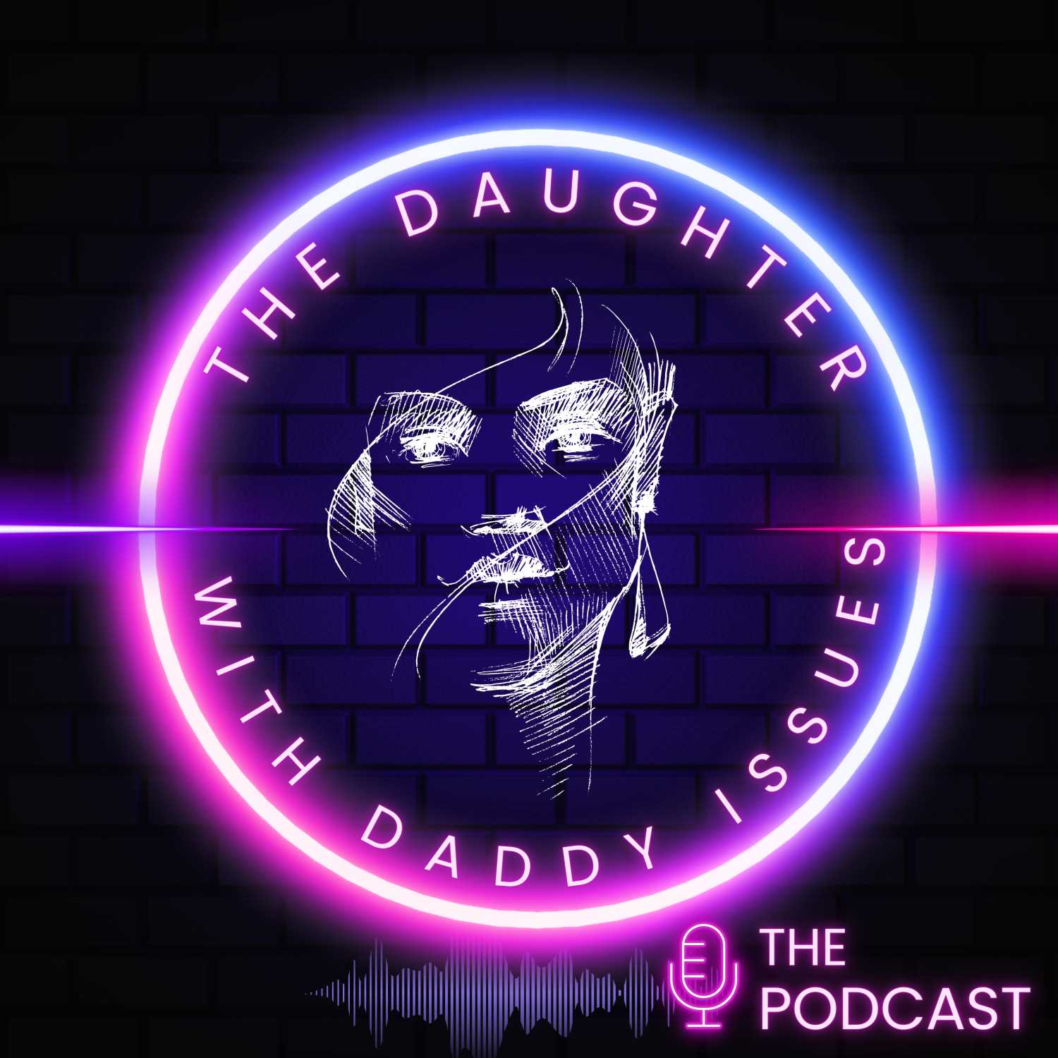 The Daughter With Daddy Issues