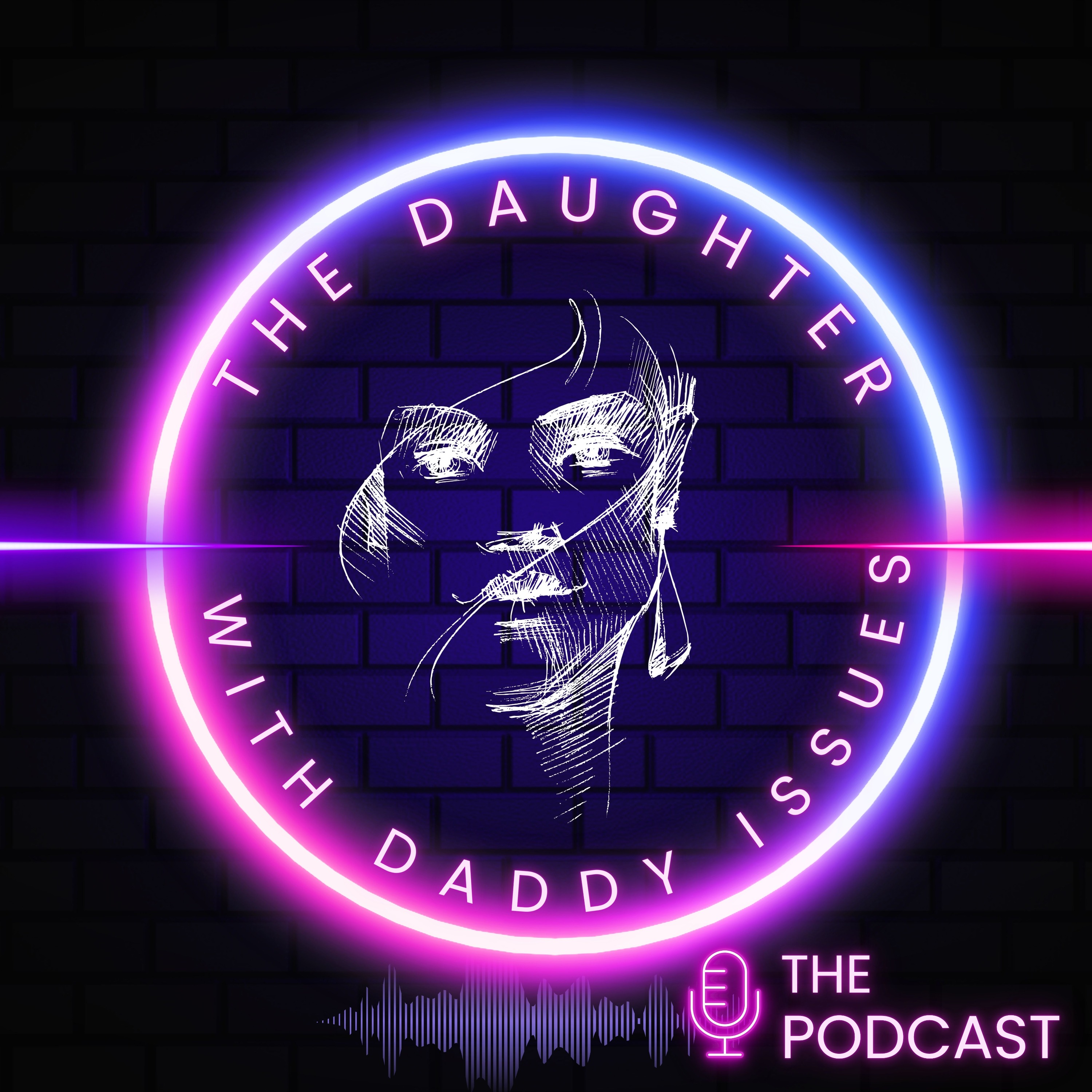 The Daughter With Daddy Issues