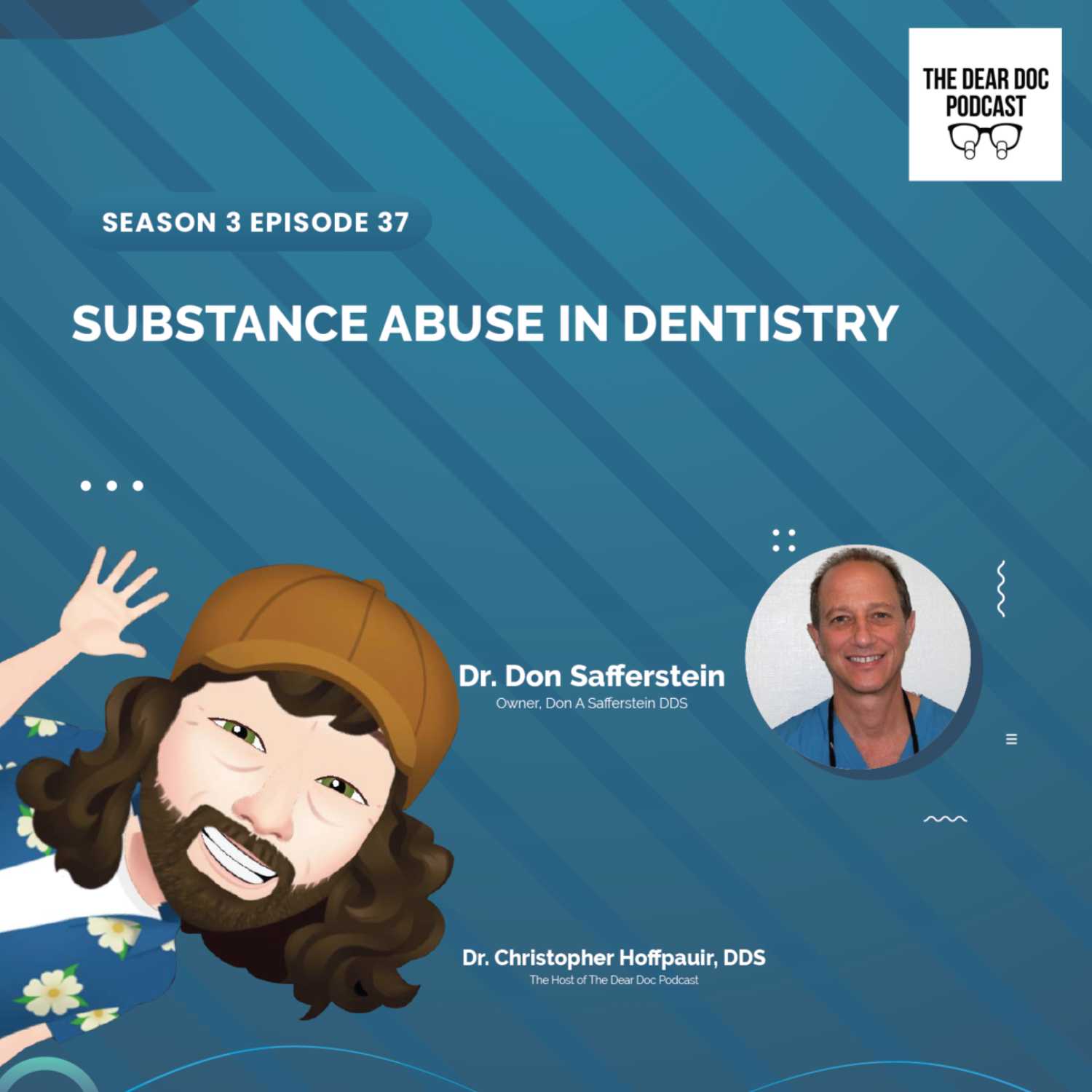 The Dear Doc Podcast™
