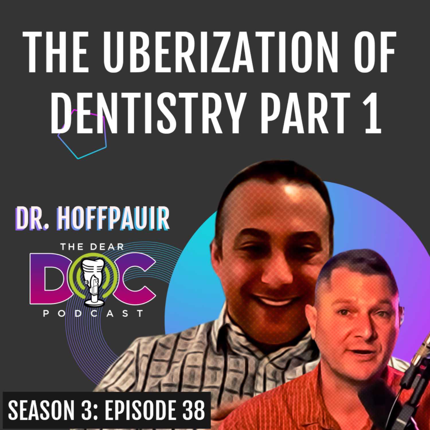 The Dear Doc Podcast™