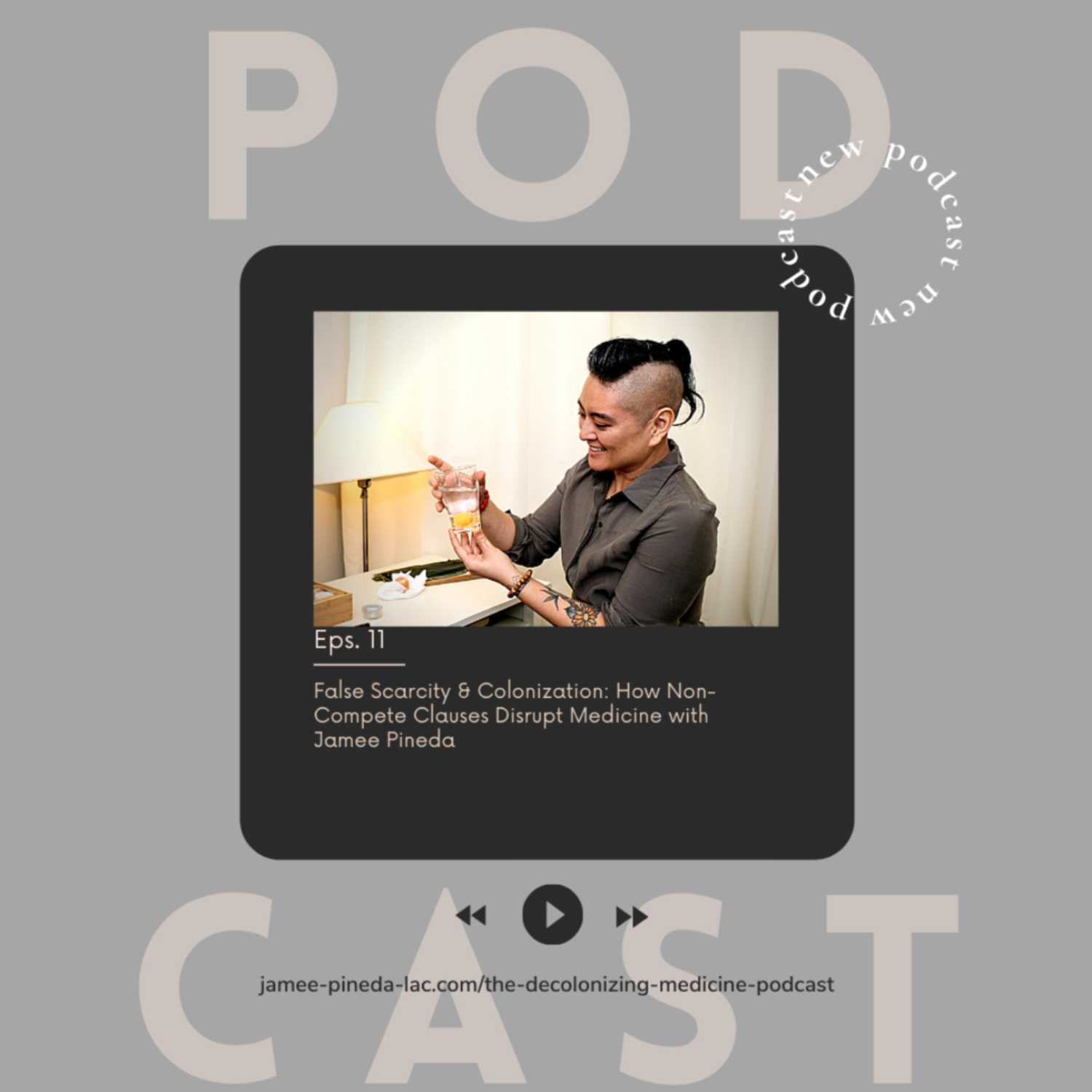 The Decolonizing Medicine Podcast