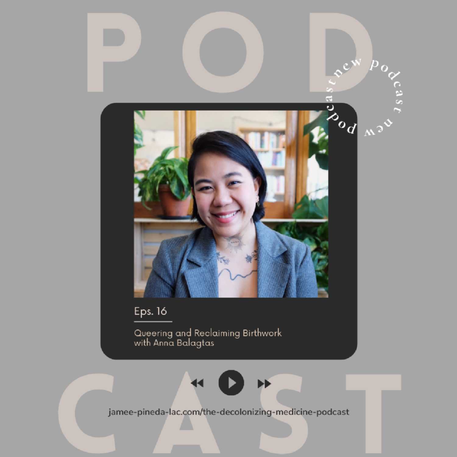 The Decolonizing Medicine Podcast