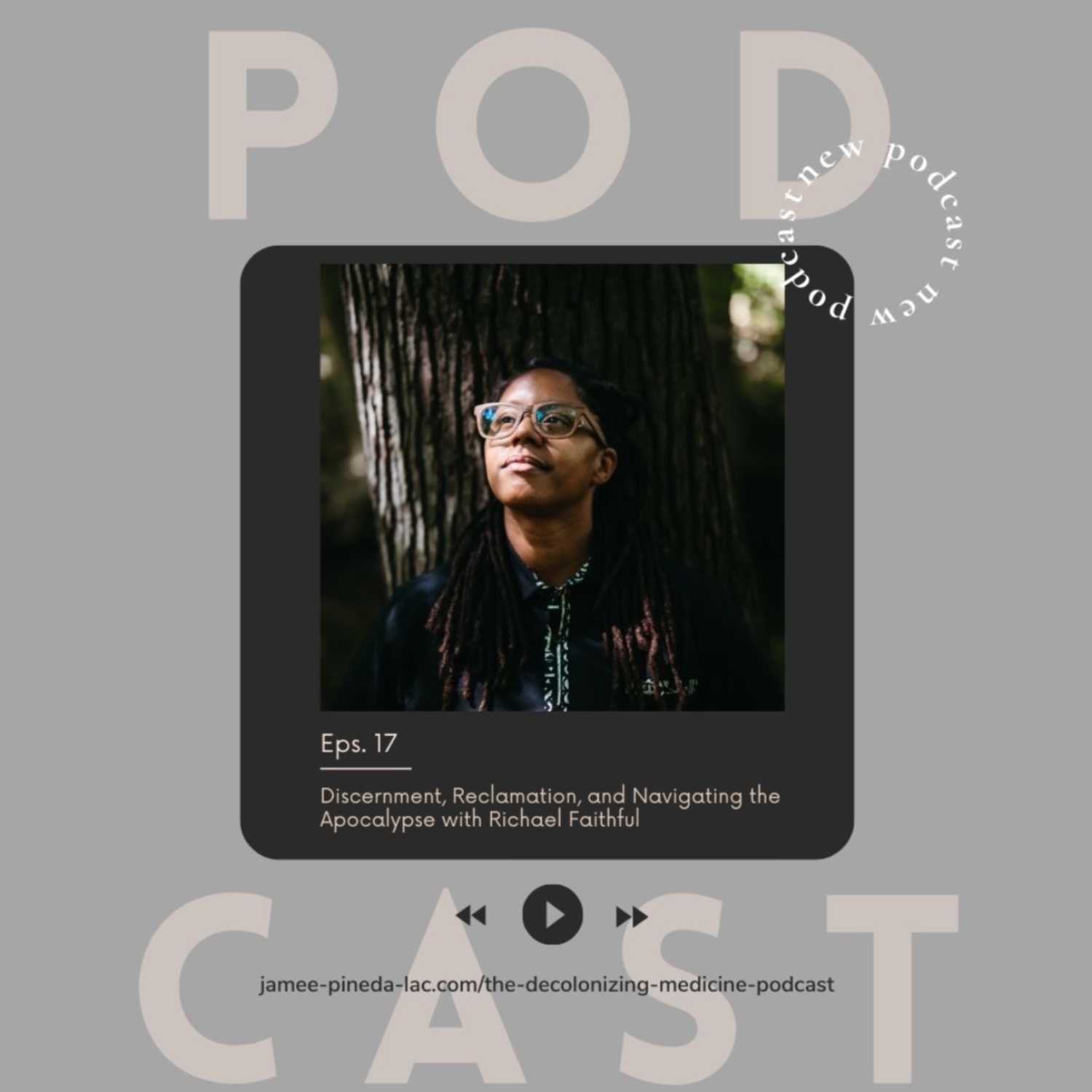 The Decolonizing Medicine Podcast