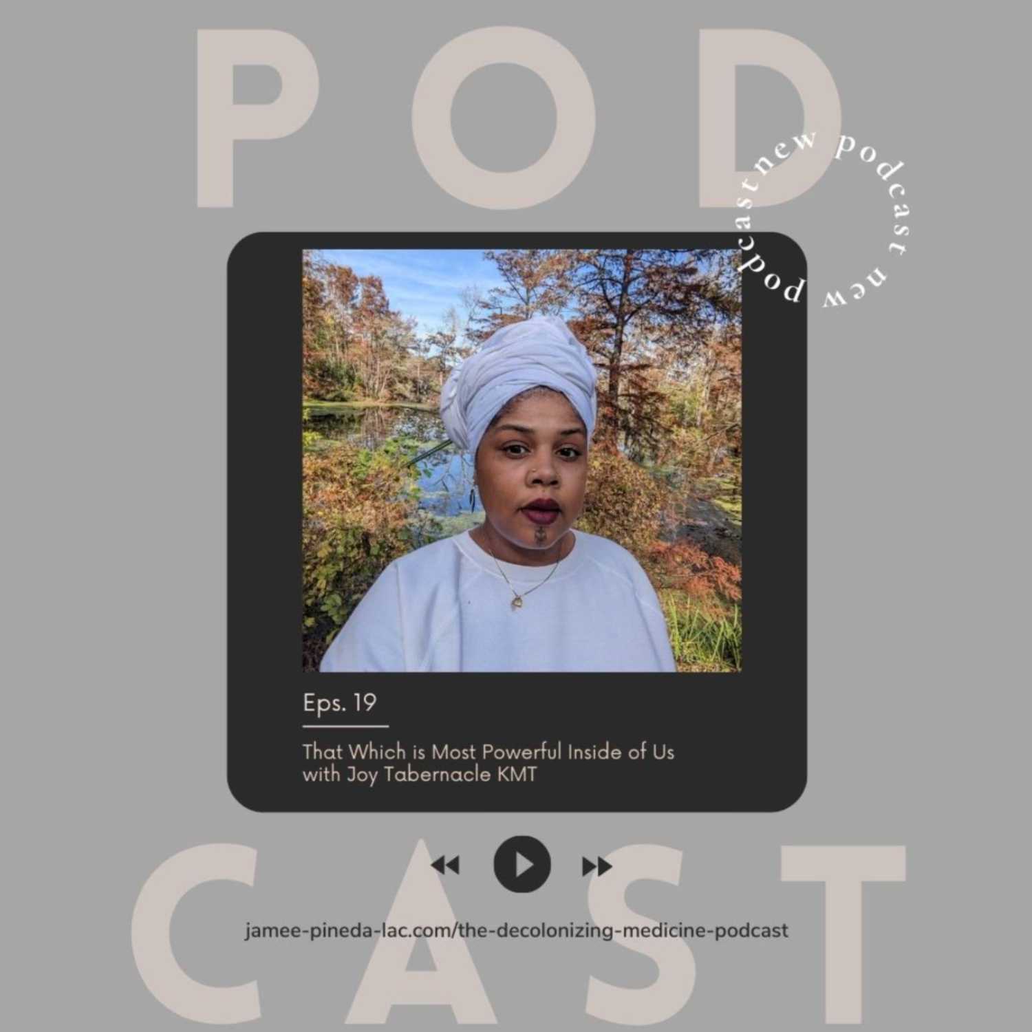 The Decolonizing Medicine Podcast