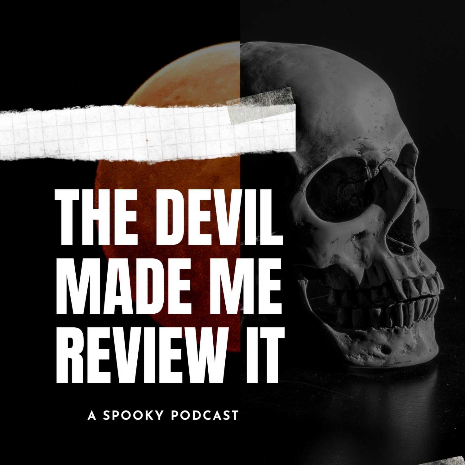 Episode 3: The Conjuring: The Devil Made Me Do It