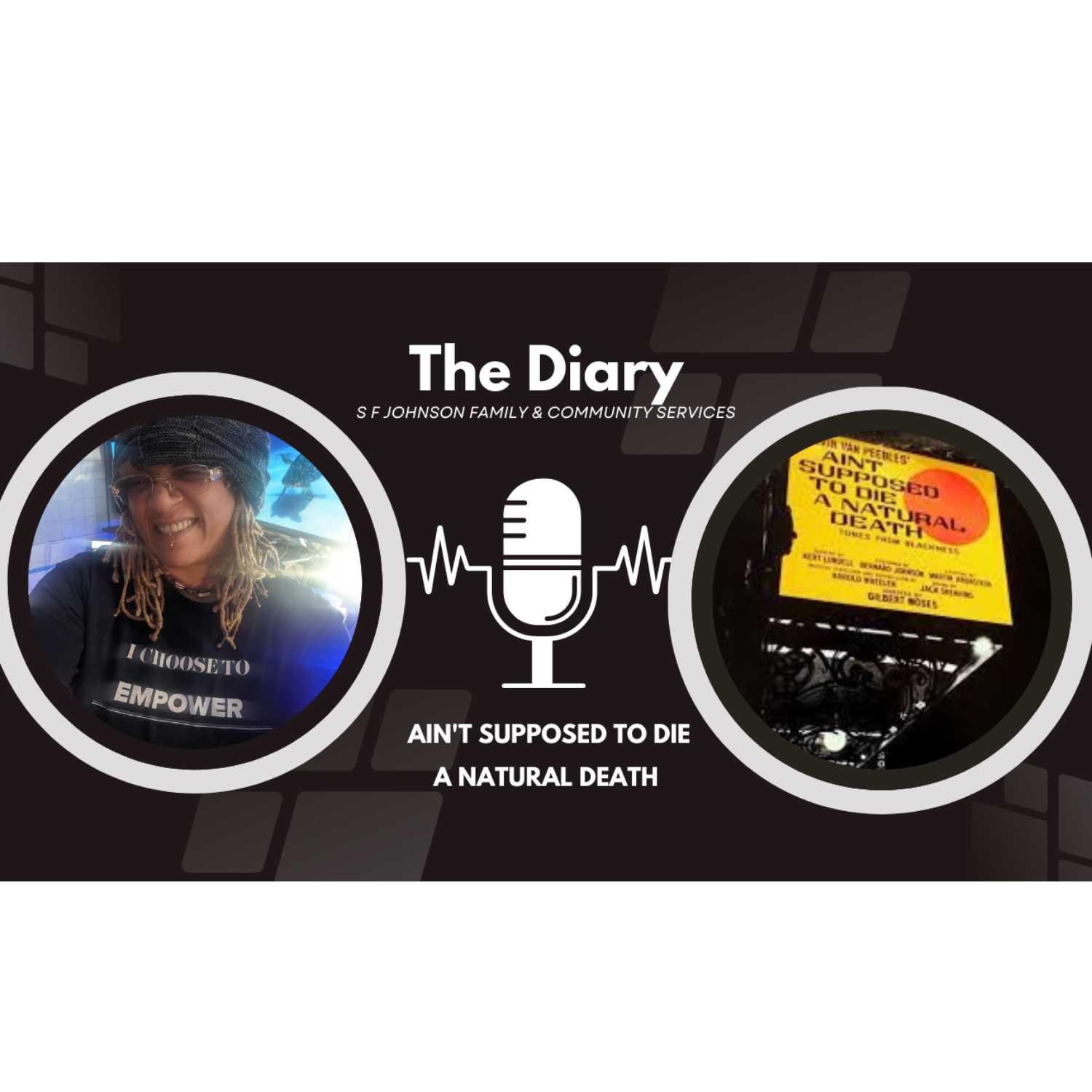 The Diary Presented  by S F Johnson Family & Community Services