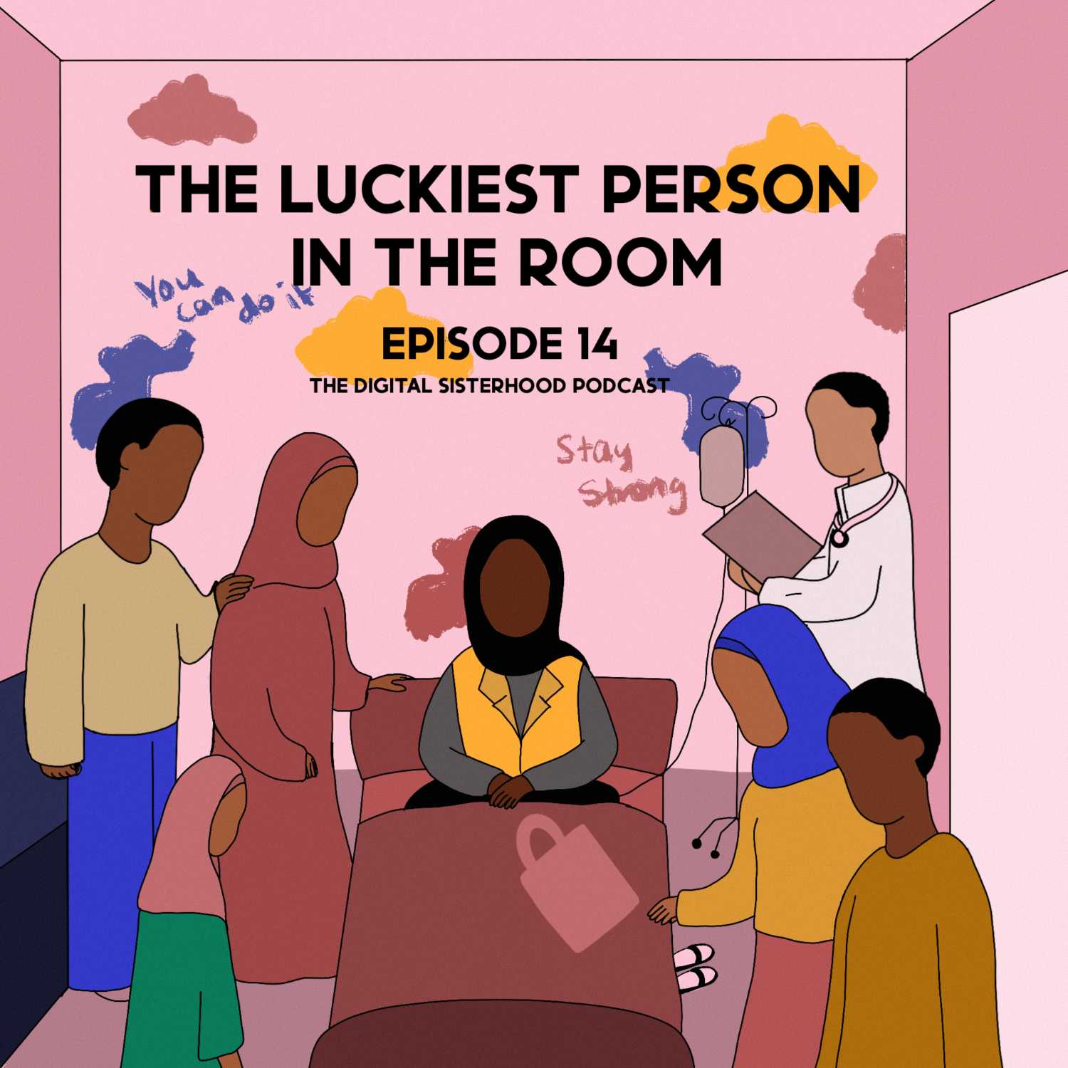 Episode Fourteen: The Luckiest Person in the Room