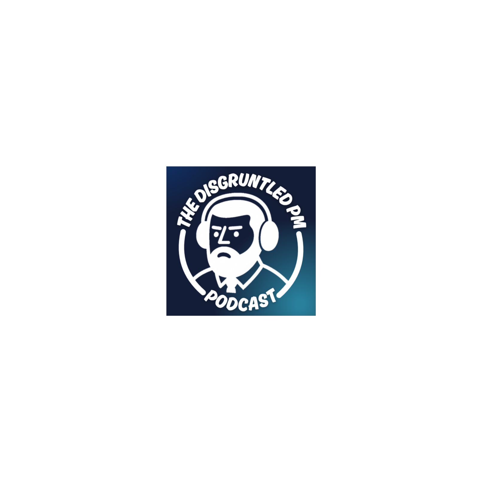 The Disgruntled PM podcast artwork