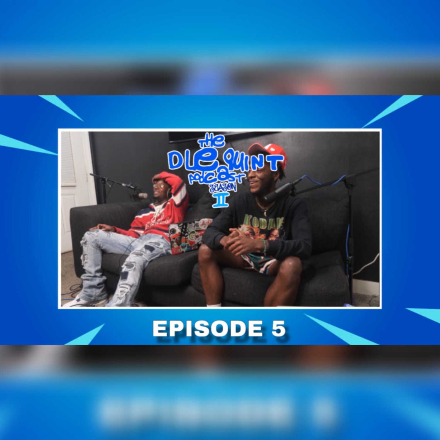 THE DLEQUINT PODCAST SZN 2: EP 5. Members Only episode artwork