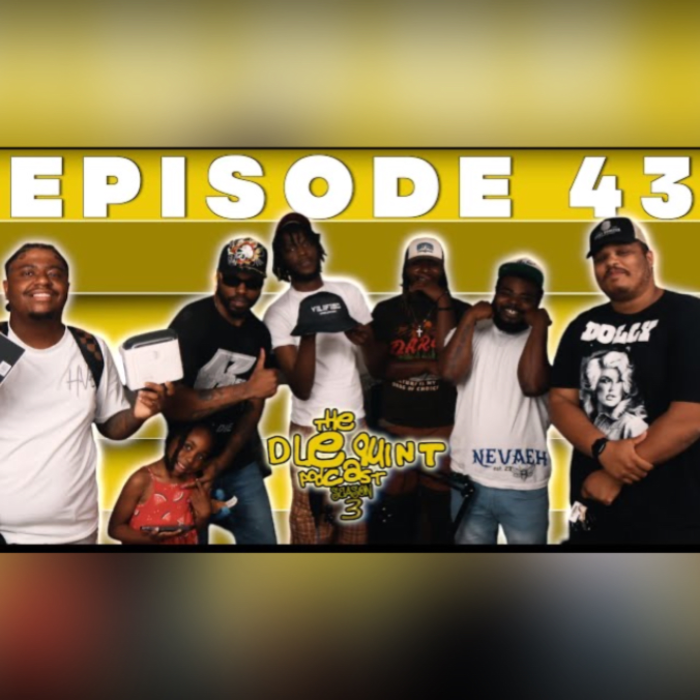 THE DLEQUINT PODCAST SZN 3 : EP 43 : WHAT DID YOU HAVE TO DO???? episode artwork