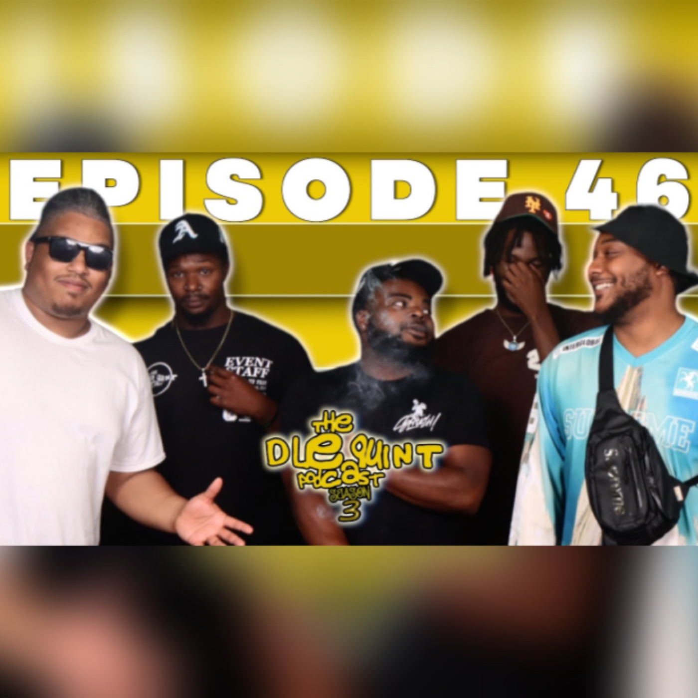THE DLEQUINT PODCAST SZN 3 : EP 46 : "A DOVE FLEW OUT  OF HER"....YEA.... episode artwork