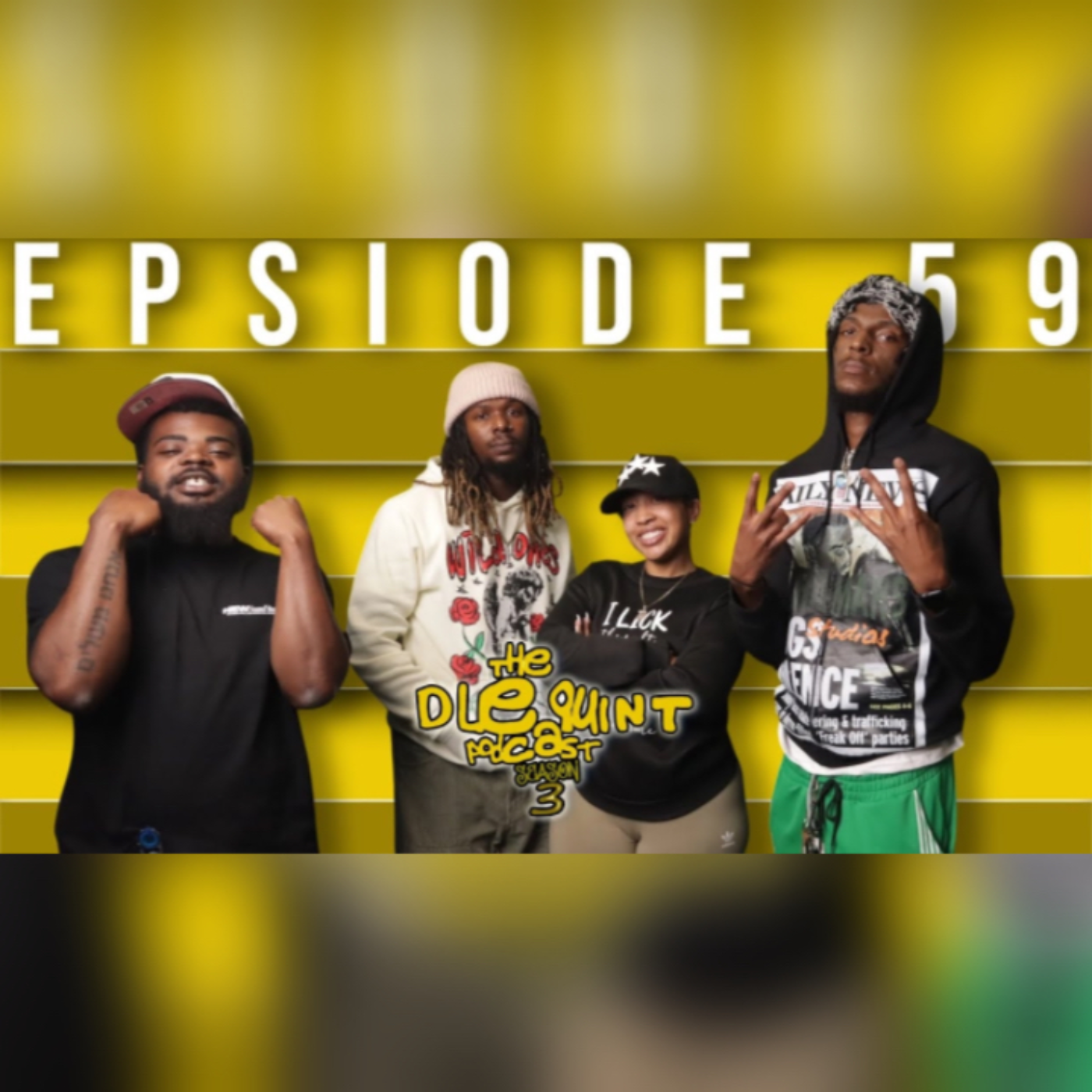 THE DLEQUINT PODCAST SZN 3 : EP 59 : Sticky Situation episode artwork