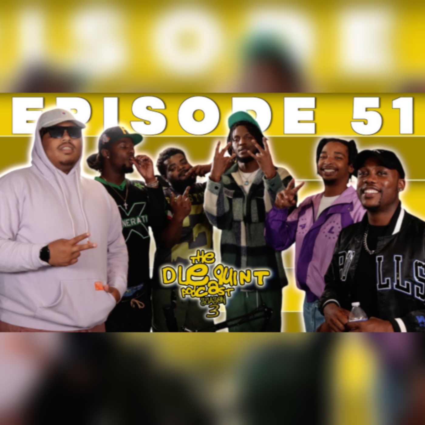 THE DLEQUINT PODCAST SZN 3 : EP 51 : UNC ASAB’ episode artwork