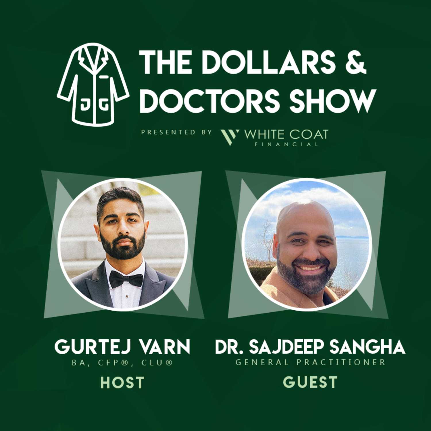 The Dollars & Doctors Show