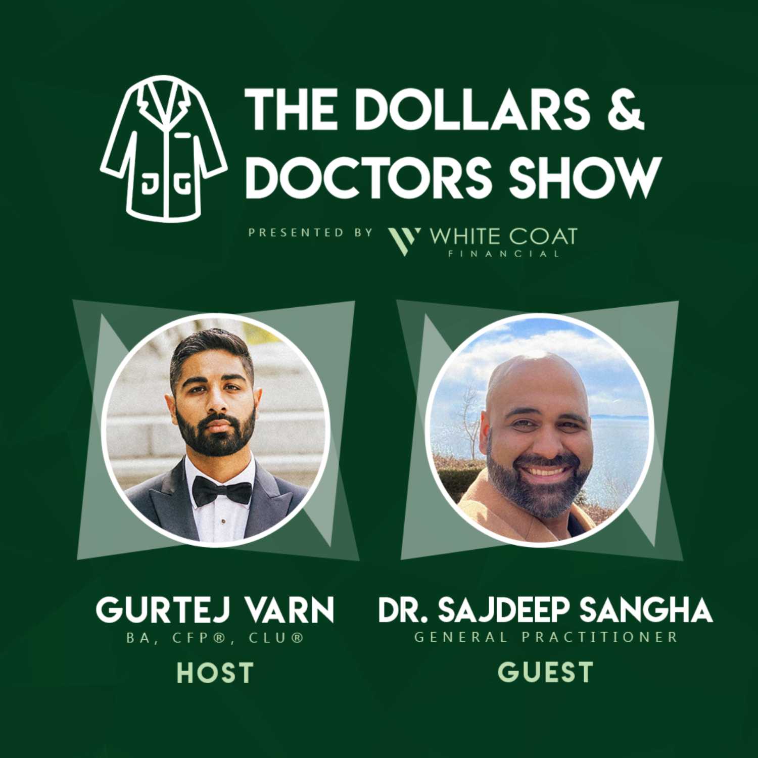 Episode 10: Dr. Rajdeep Sangha - Overcoming Failure & Striving for Excellence