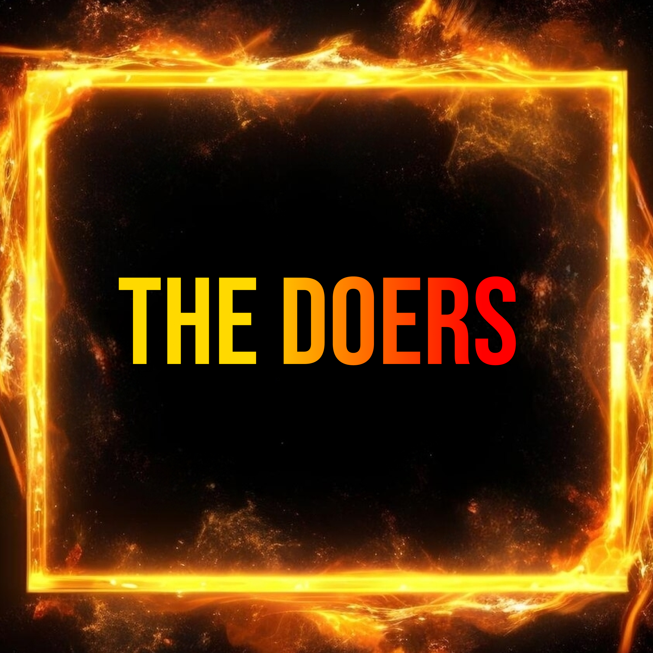 The Doers