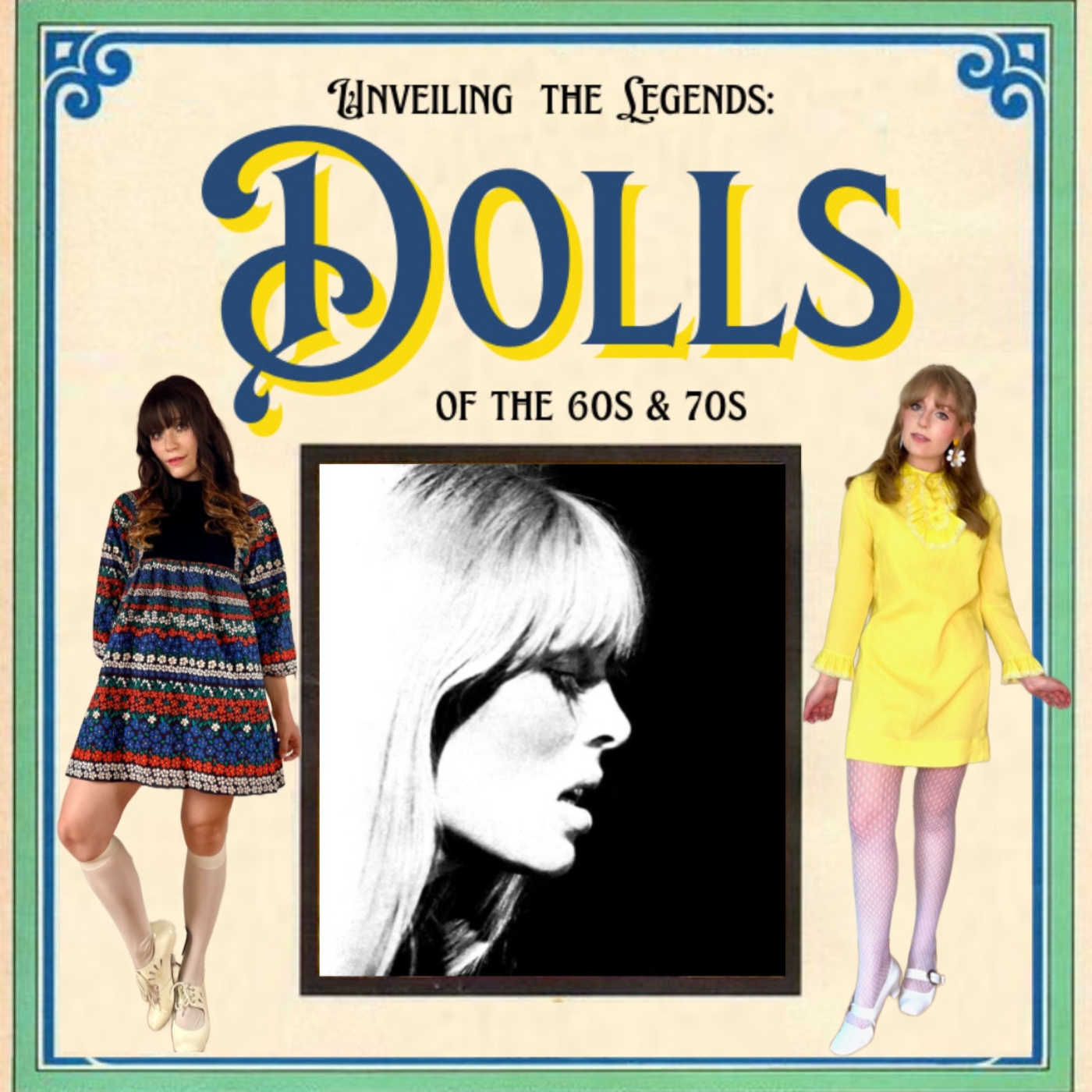 Unveiling the Legends: Dolls of the 60s & 70s