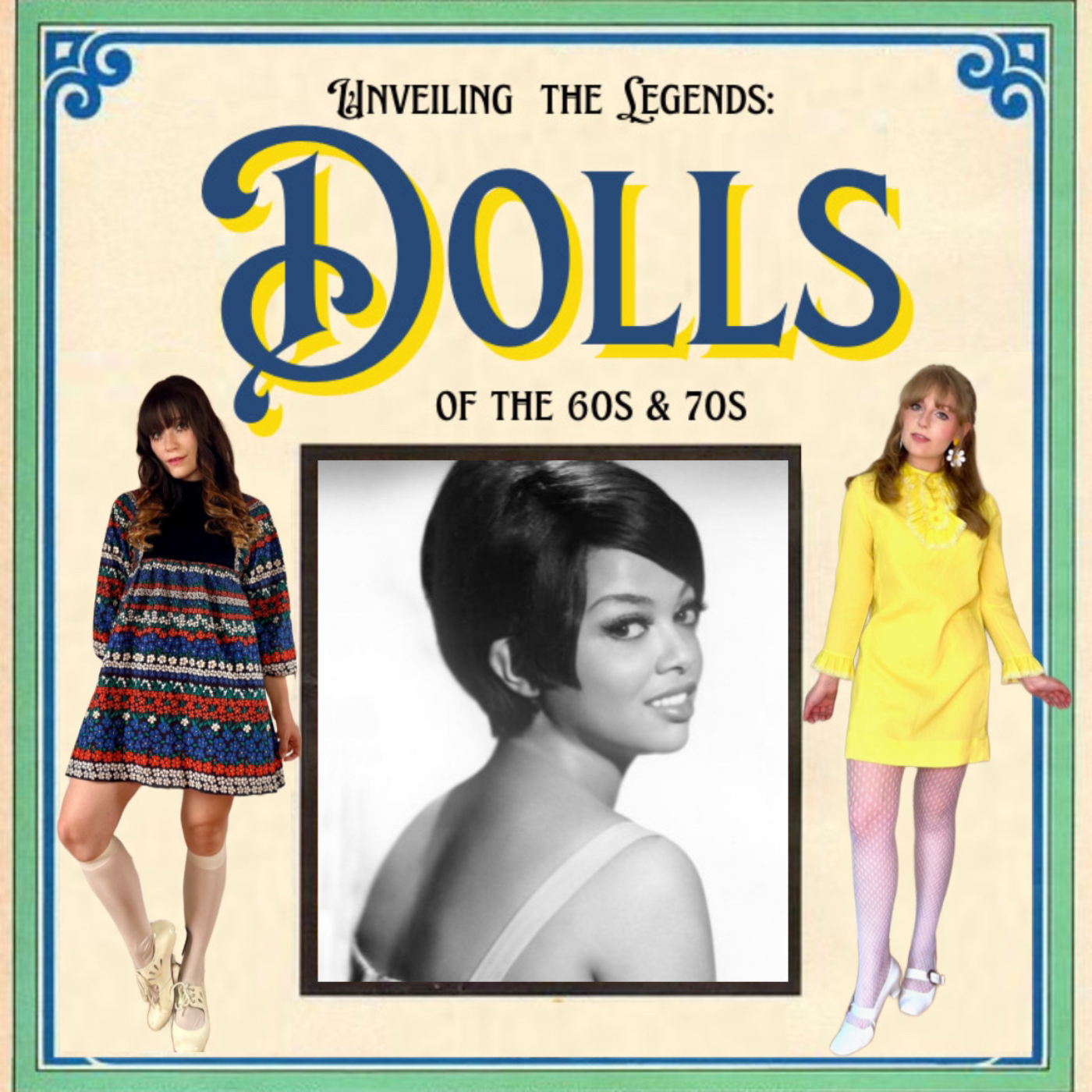 Unveiling the Legends: Dolls of the 60s & 70s
