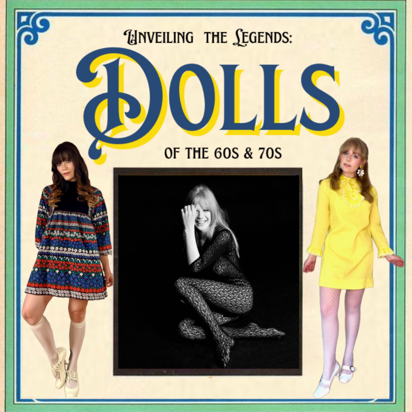 Unveiling the Legends: Dolls of the 60s & 70s