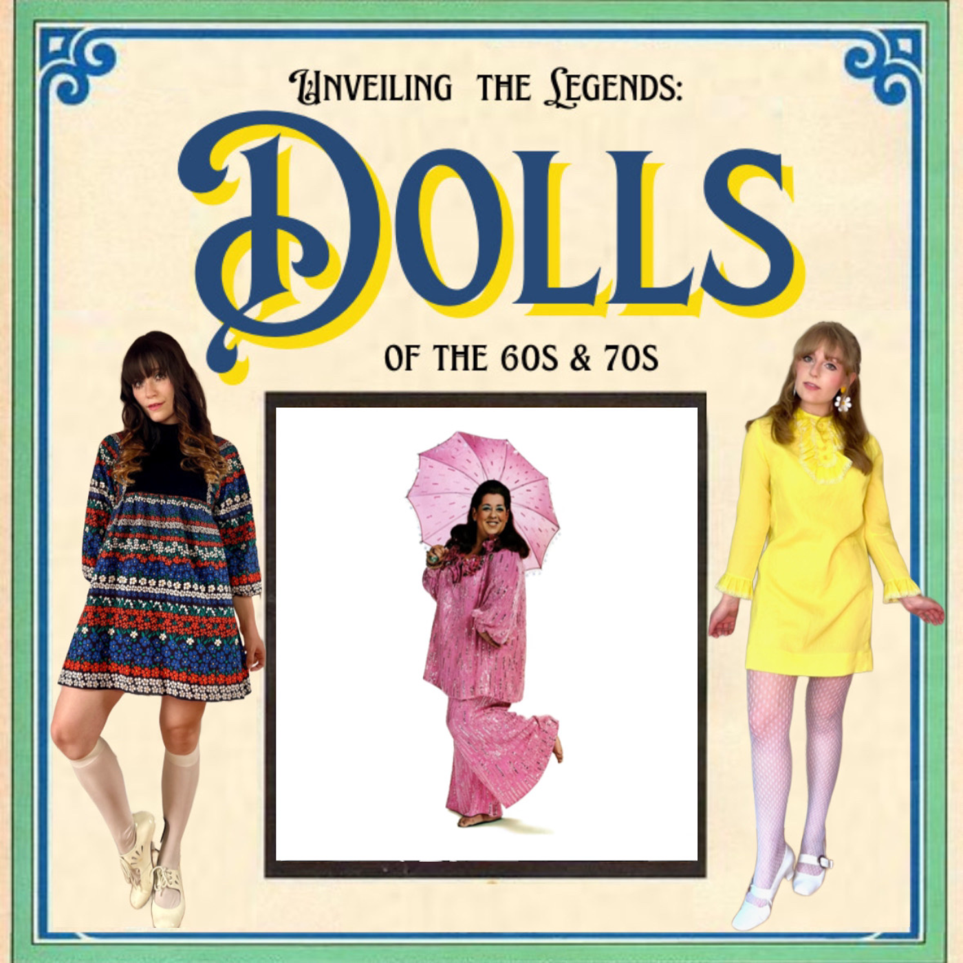 Unveiling the Legends: Dolls of the 60s & 70s