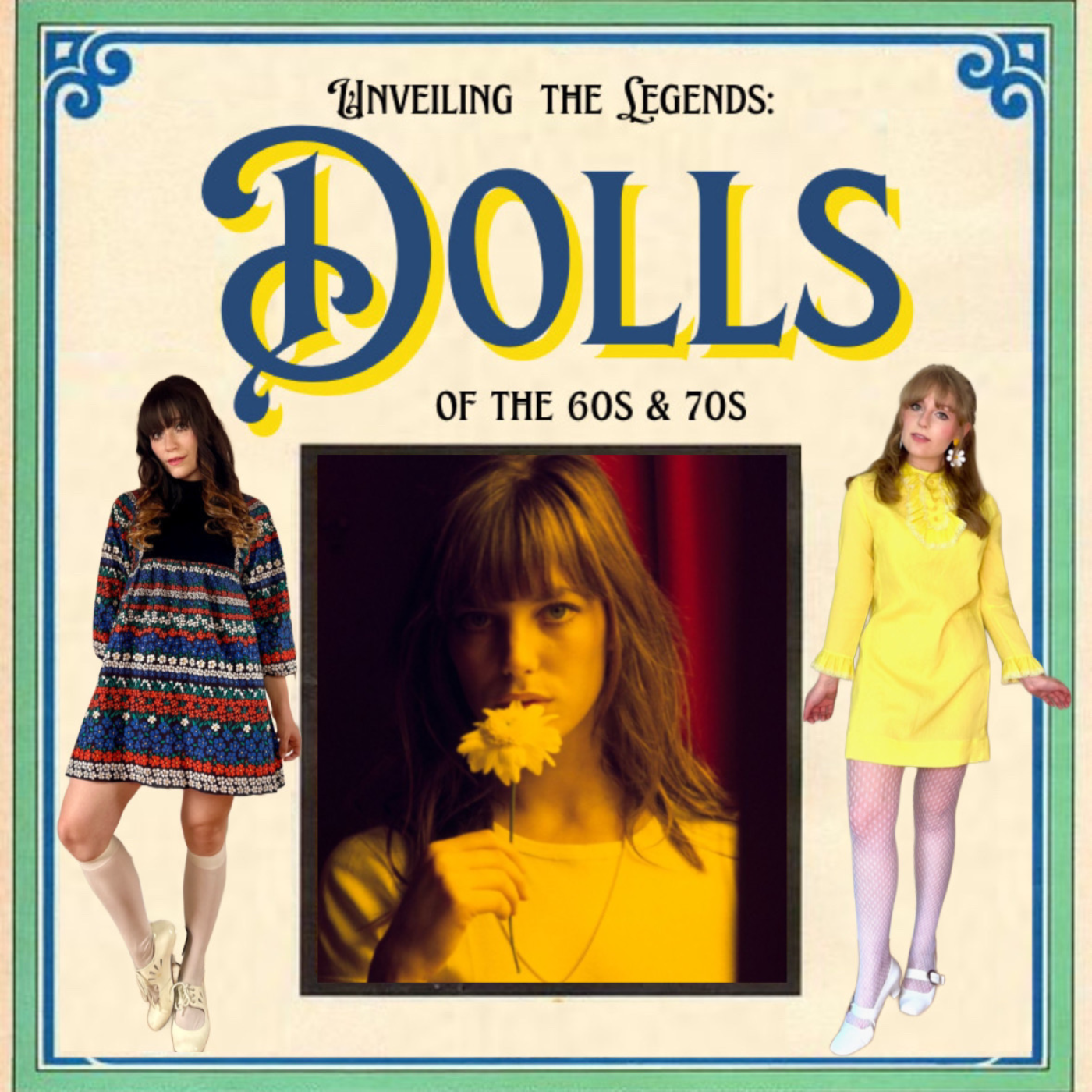 Unveiling the Legends: Dolls of the 60s & 70s